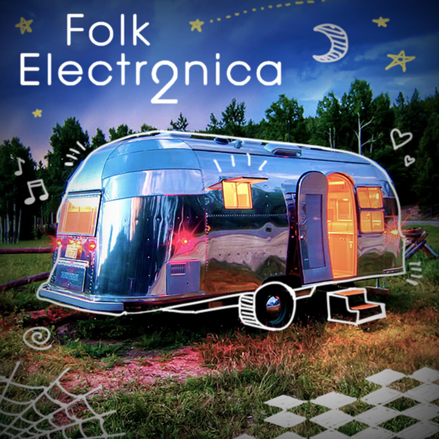 Постер альбома Folk Electronica 2