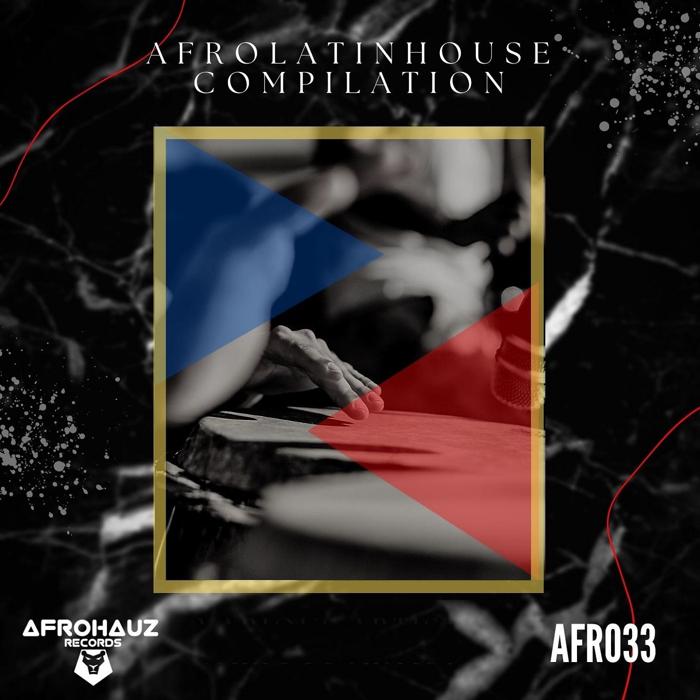 Постер альбома AfroLatinHouse Compilation