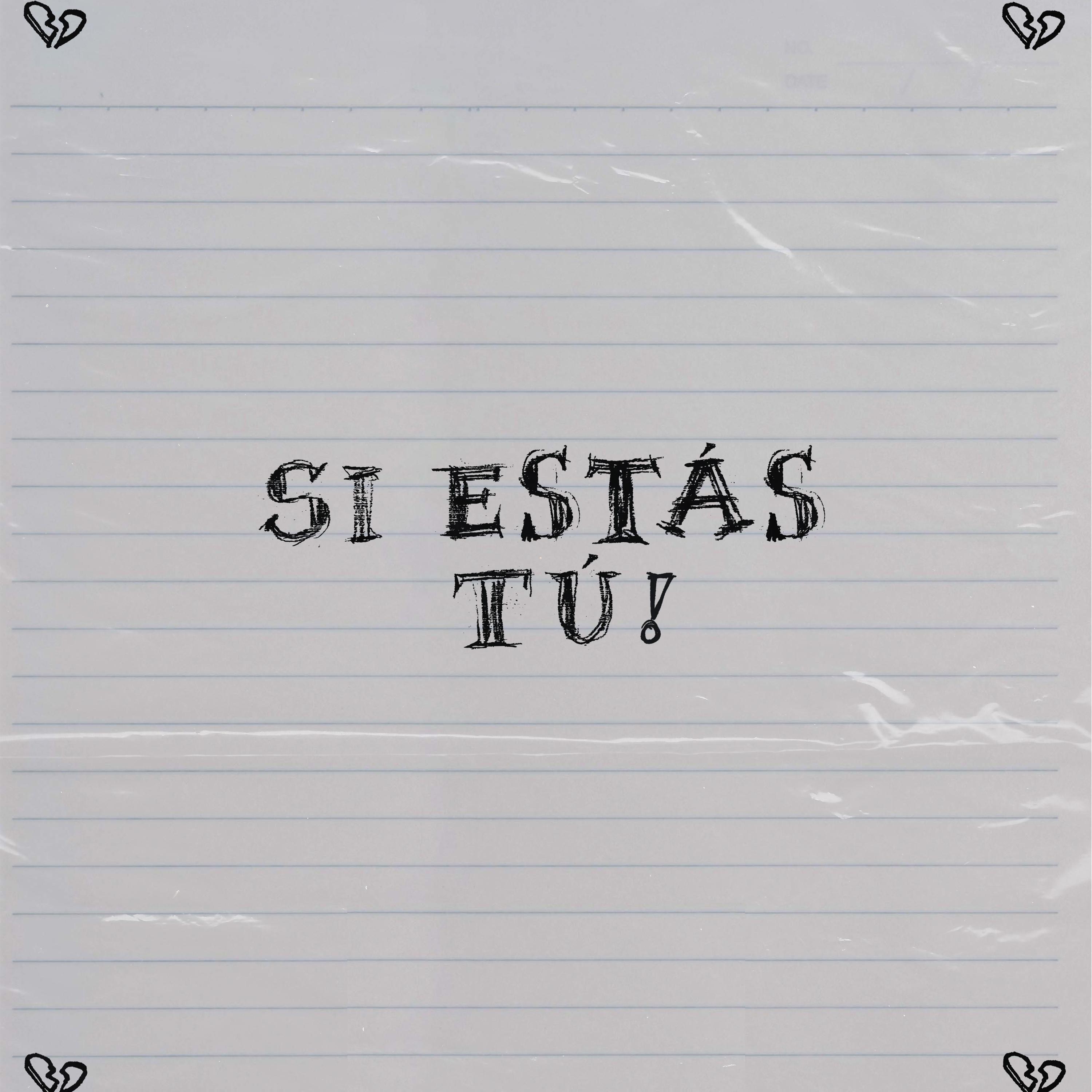 Постер альбома Si Estás Tú