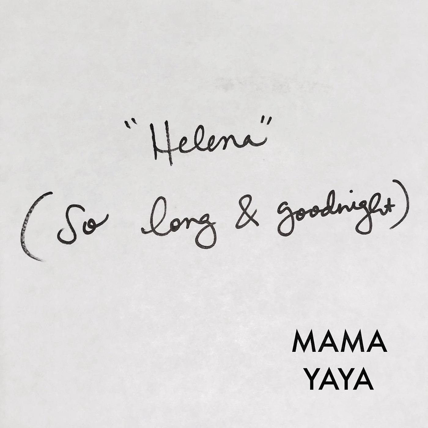 Постер альбома Helena (So Long & Goodnight)