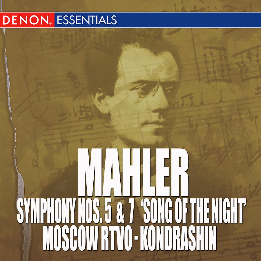 Постер альбома Mahler: Symphony Nos. 5 & 7 "The Song of the Night "