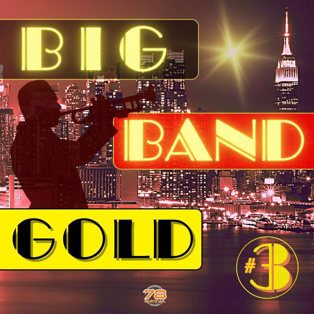 Постер альбома Big Band Gold #3