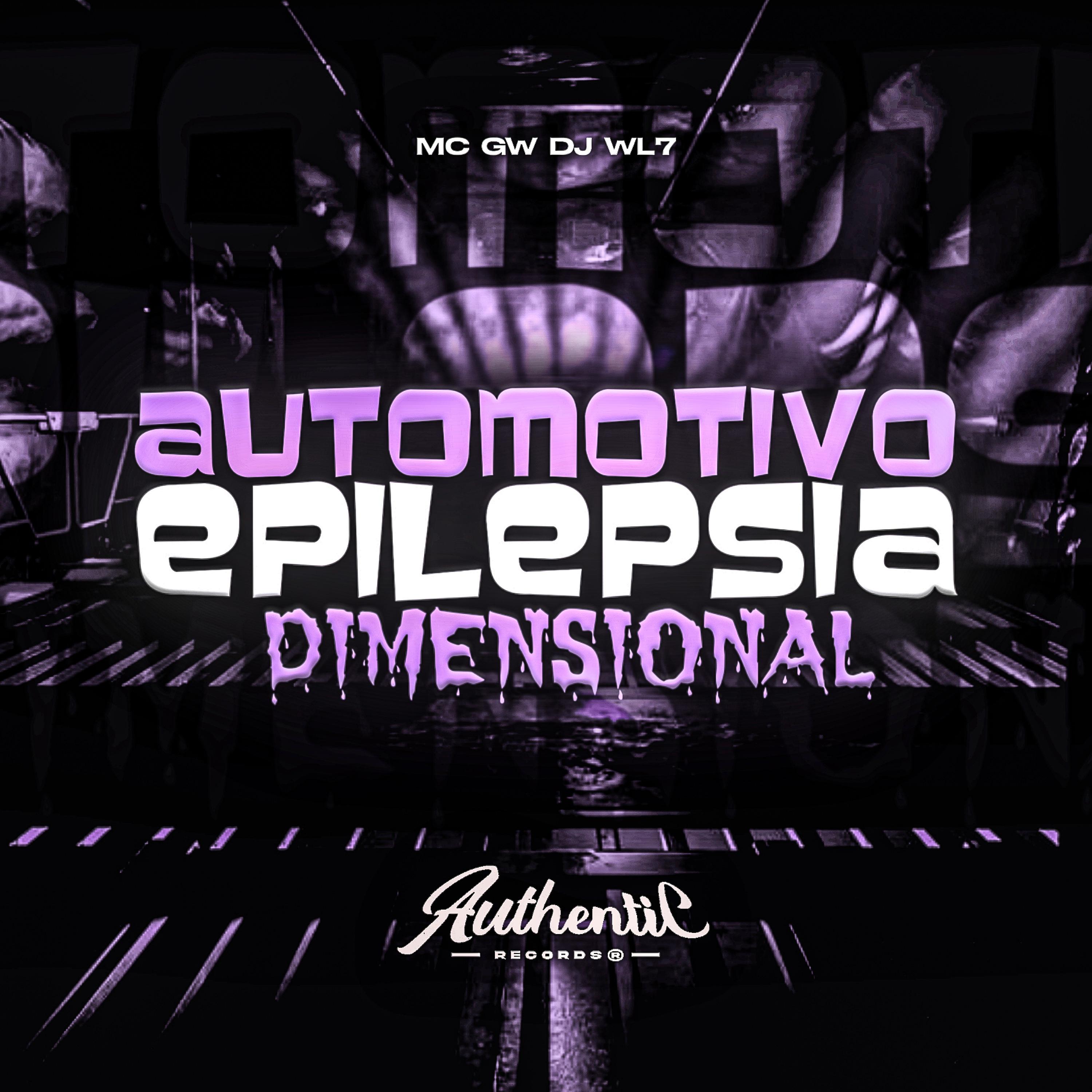 Постер альбома Automotivo Epilepsia Dimensional