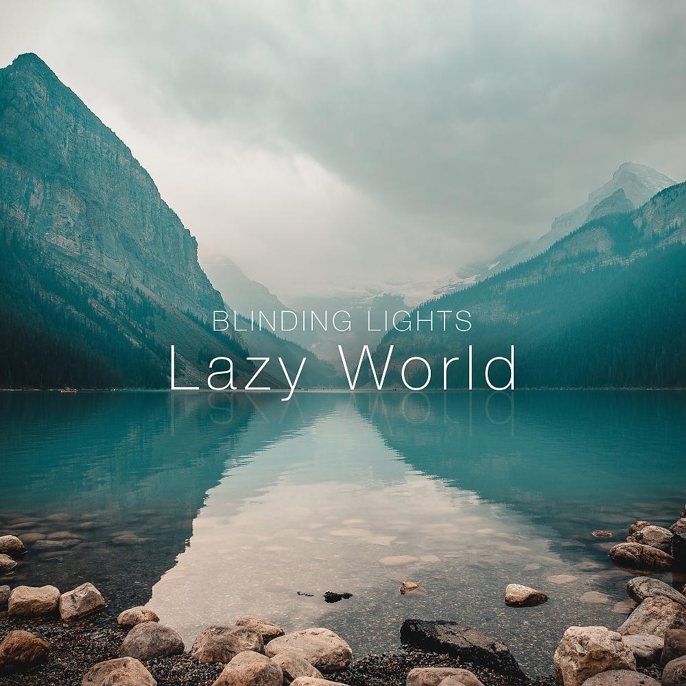 Постер альбома Lazy World