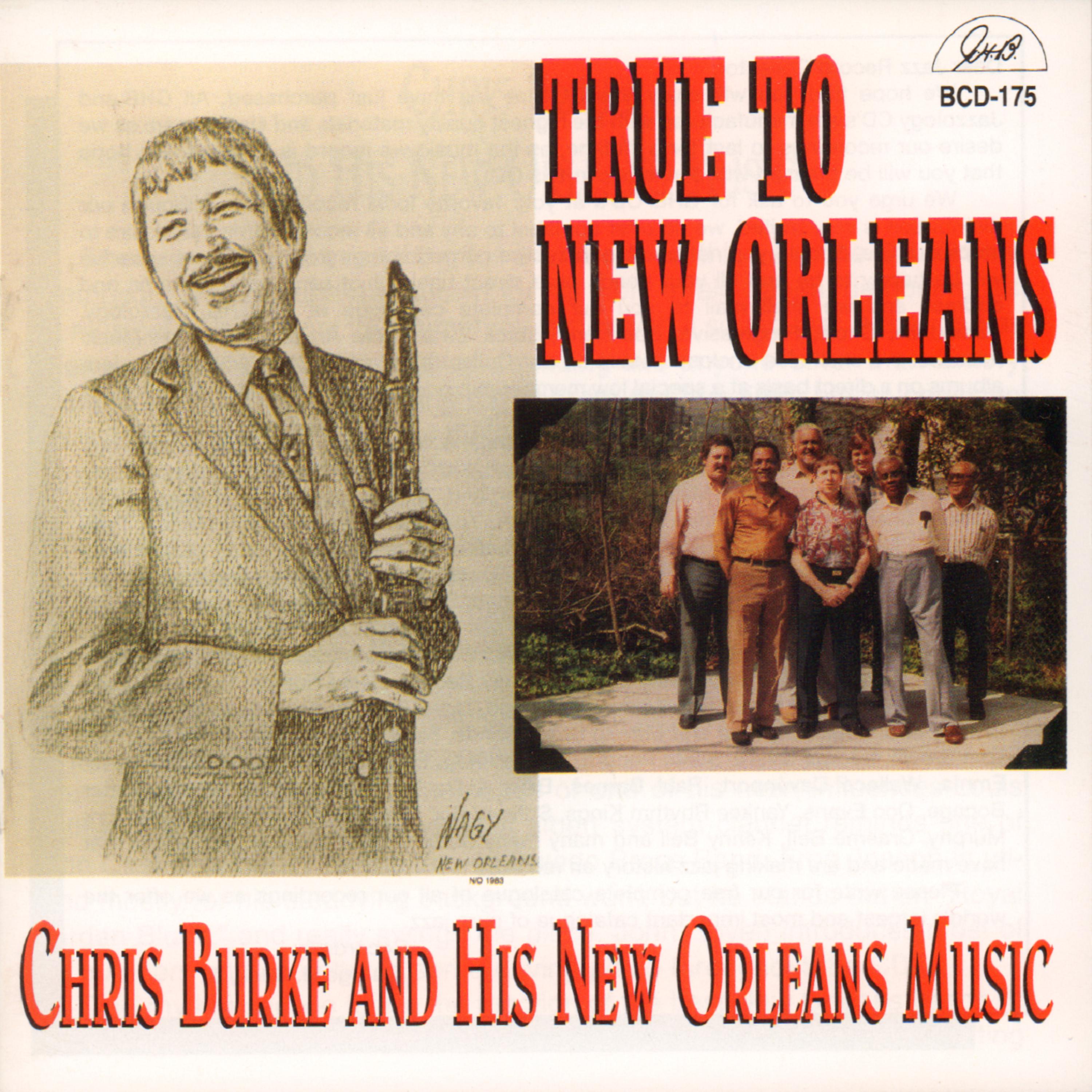 Постер альбома True to New Orleans - Chris Burke and His New Orleans Music