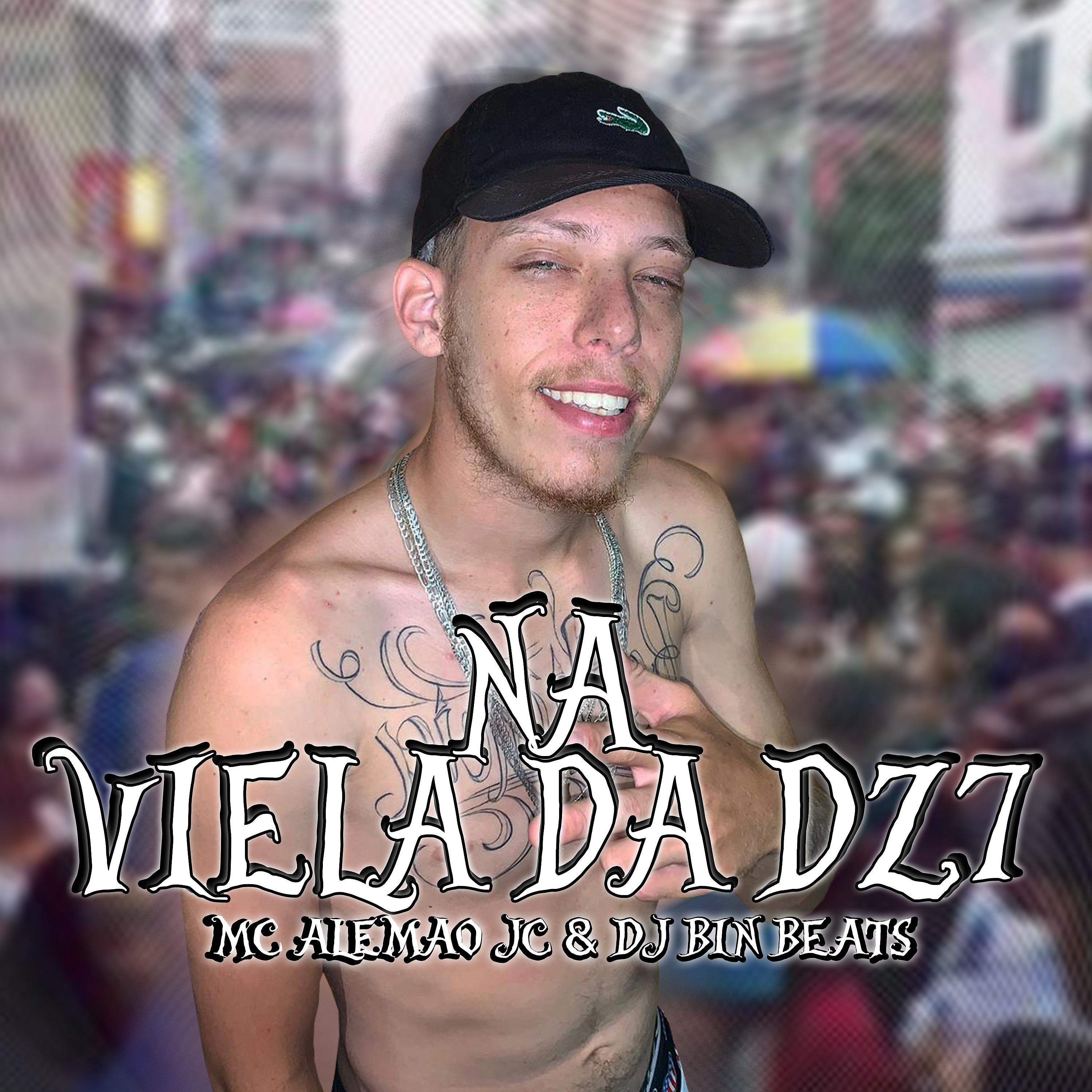 Постер альбома Na Viela da Dz7