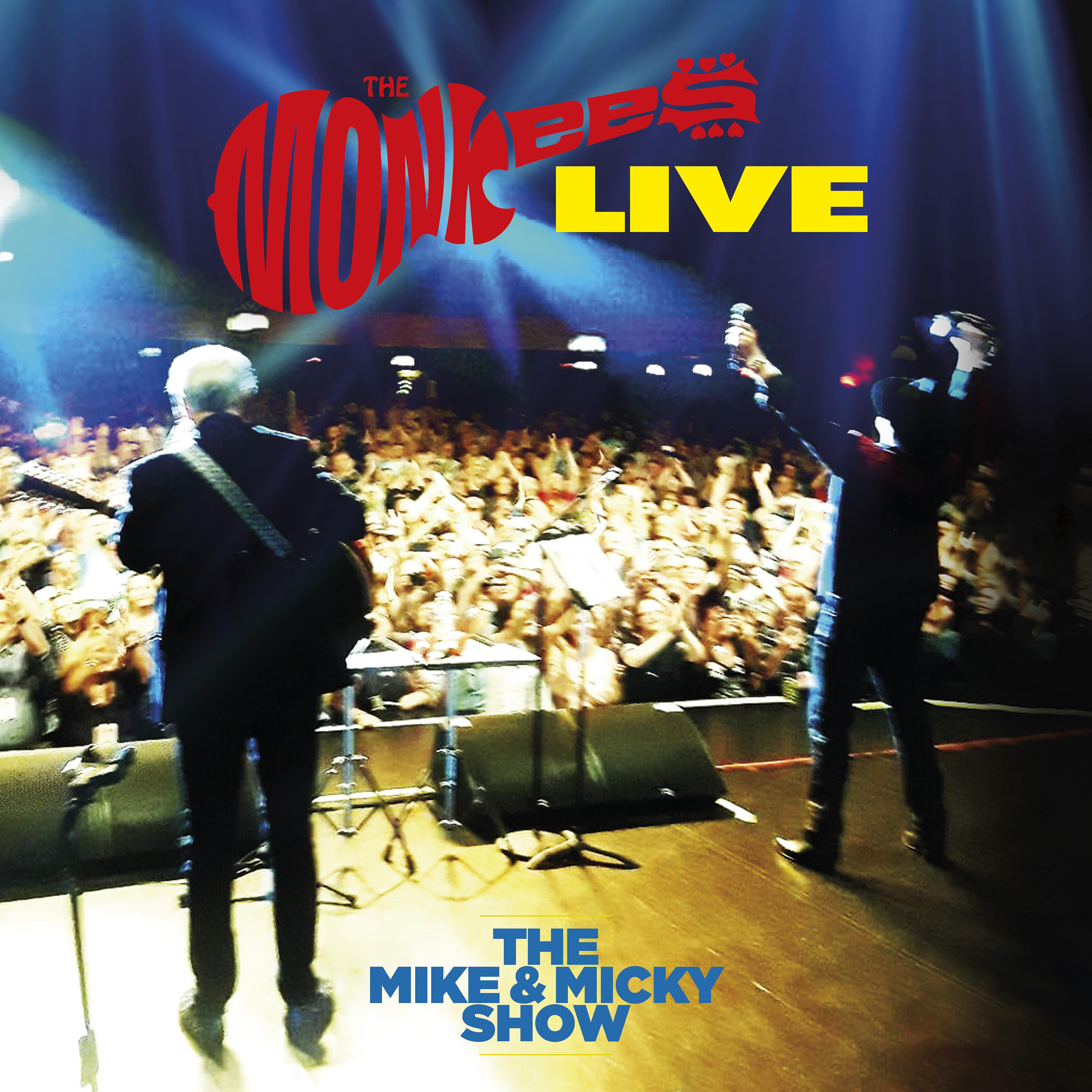 Постер альбома The Monkees Live - The Mike & Micky Show