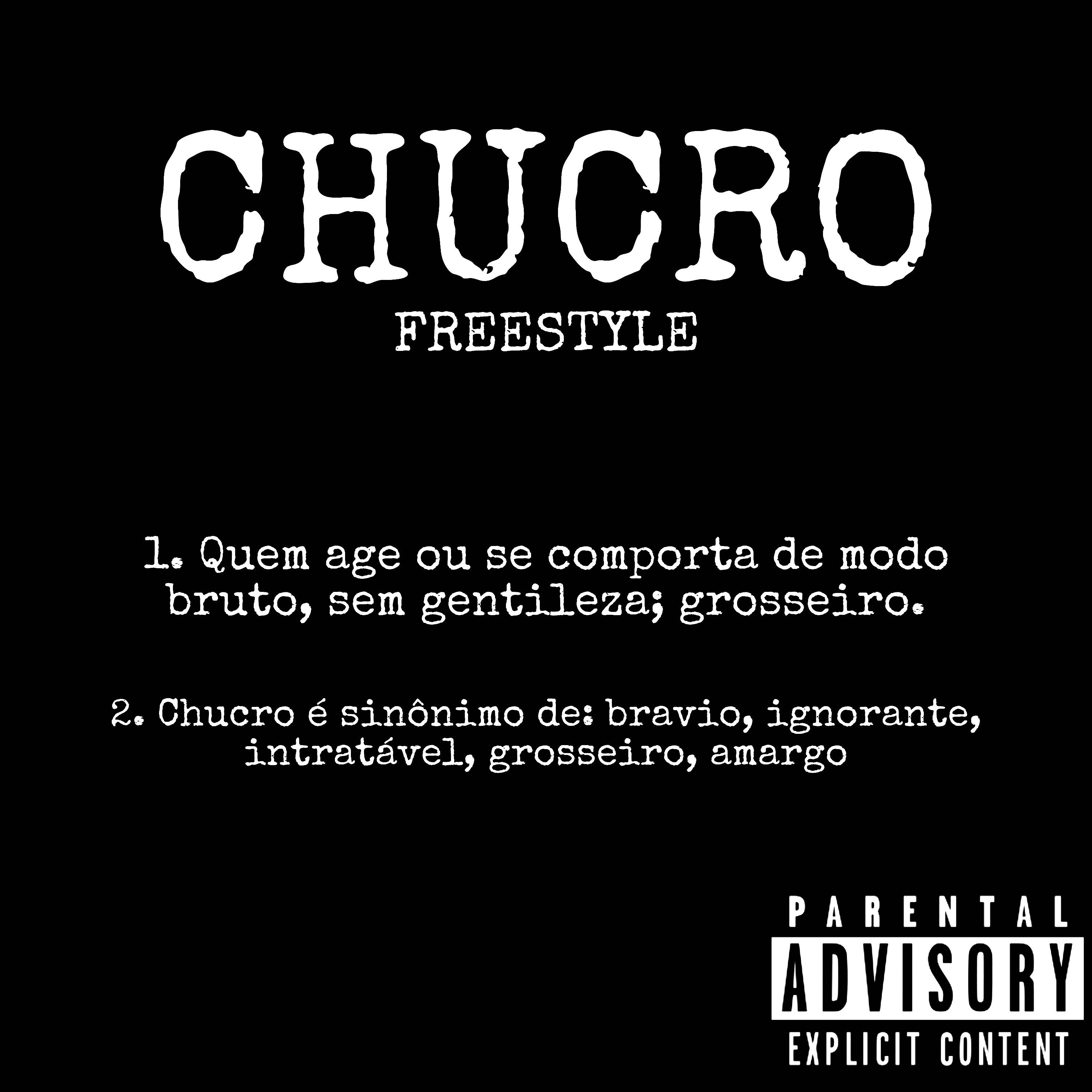 Постер альбома Chucro Freestyle