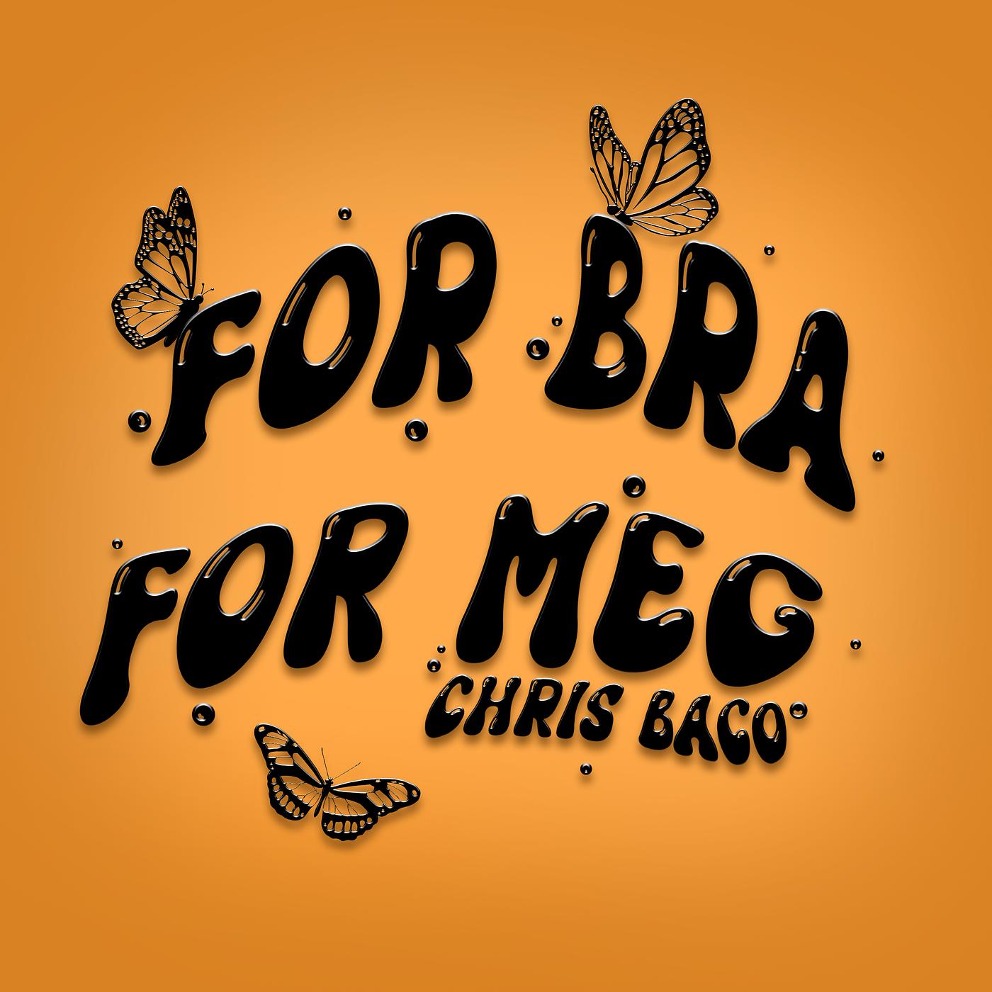 Постер альбома For Bra for Meg