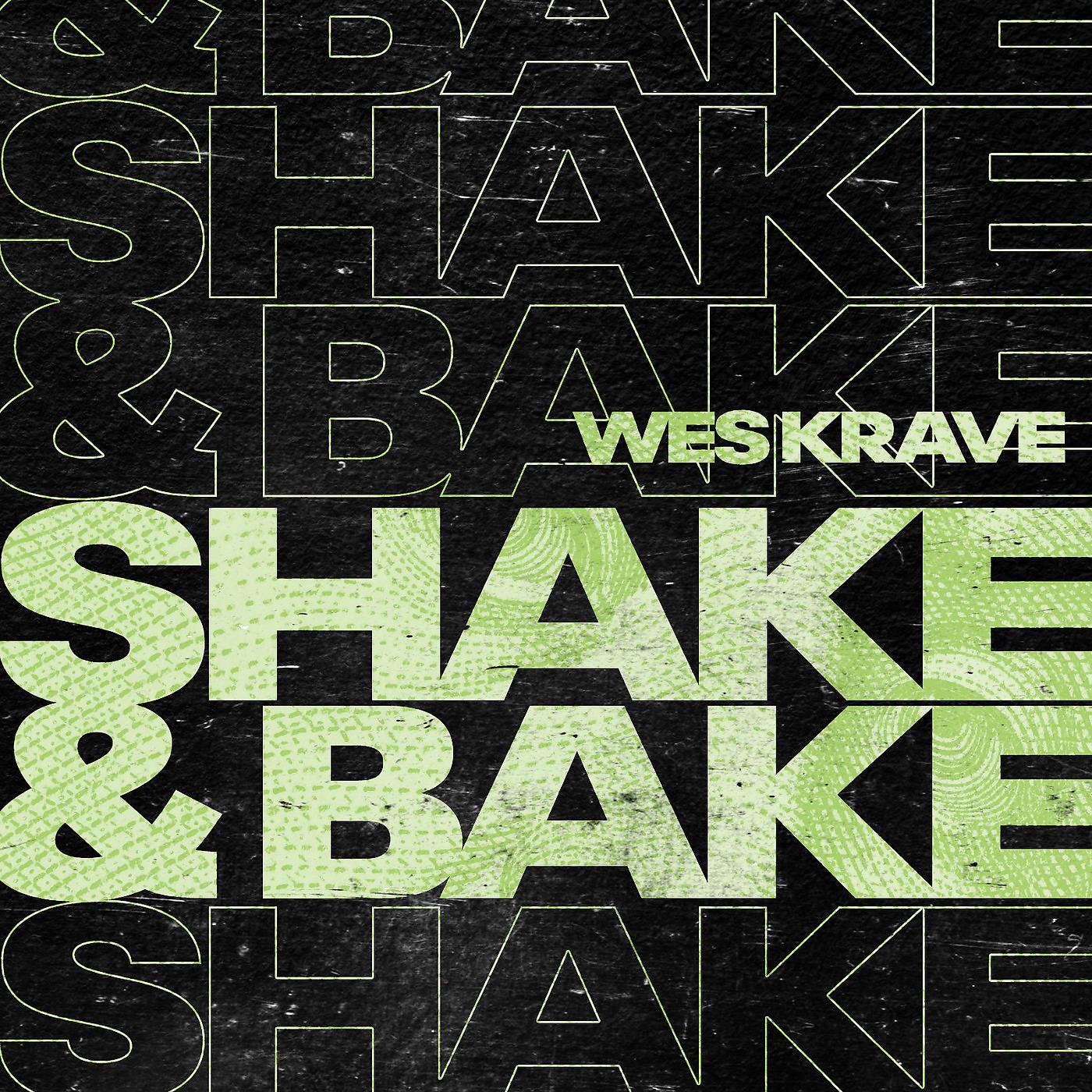 Постер альбома Shake & Bake