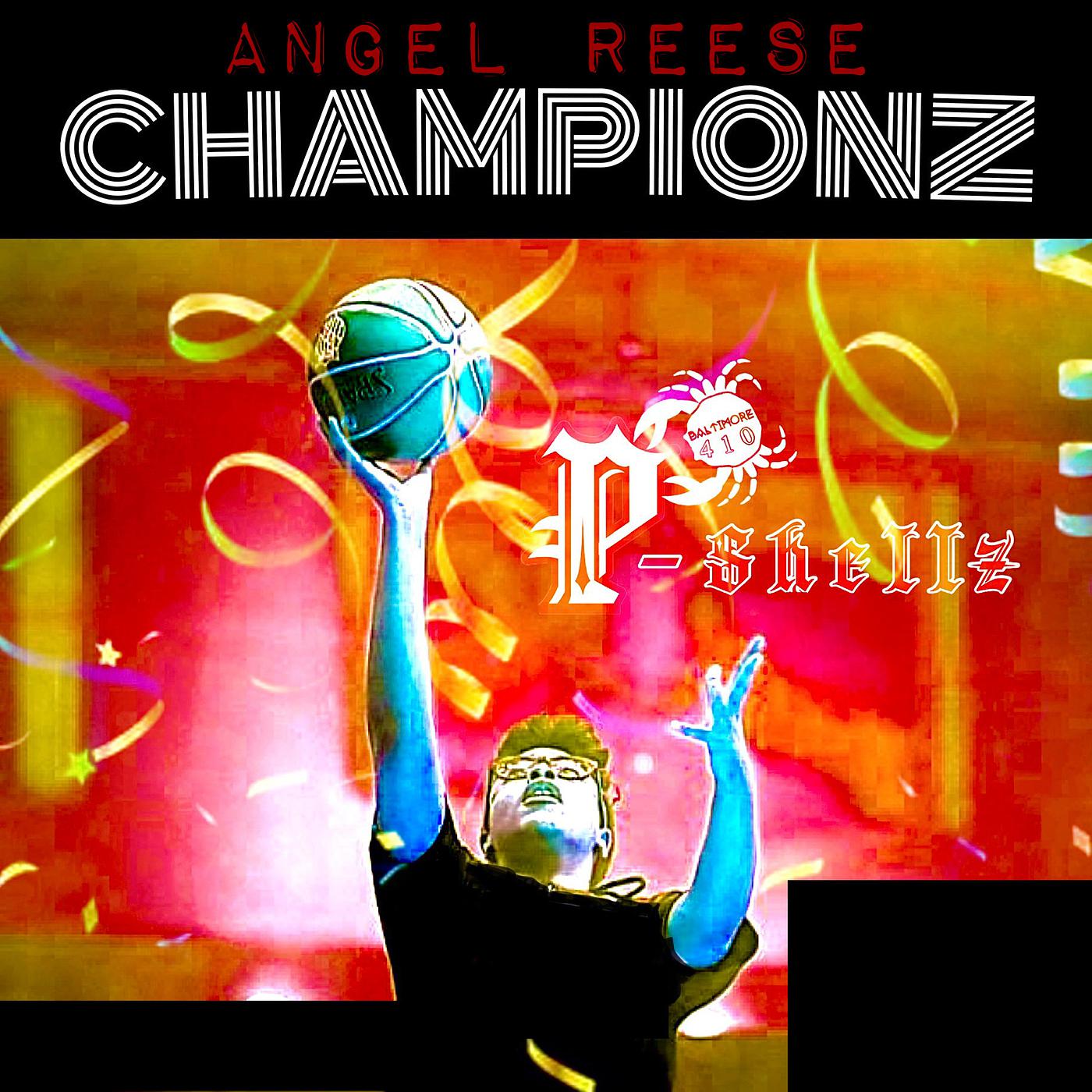 Постер альбома Championz (Angel Reese)
