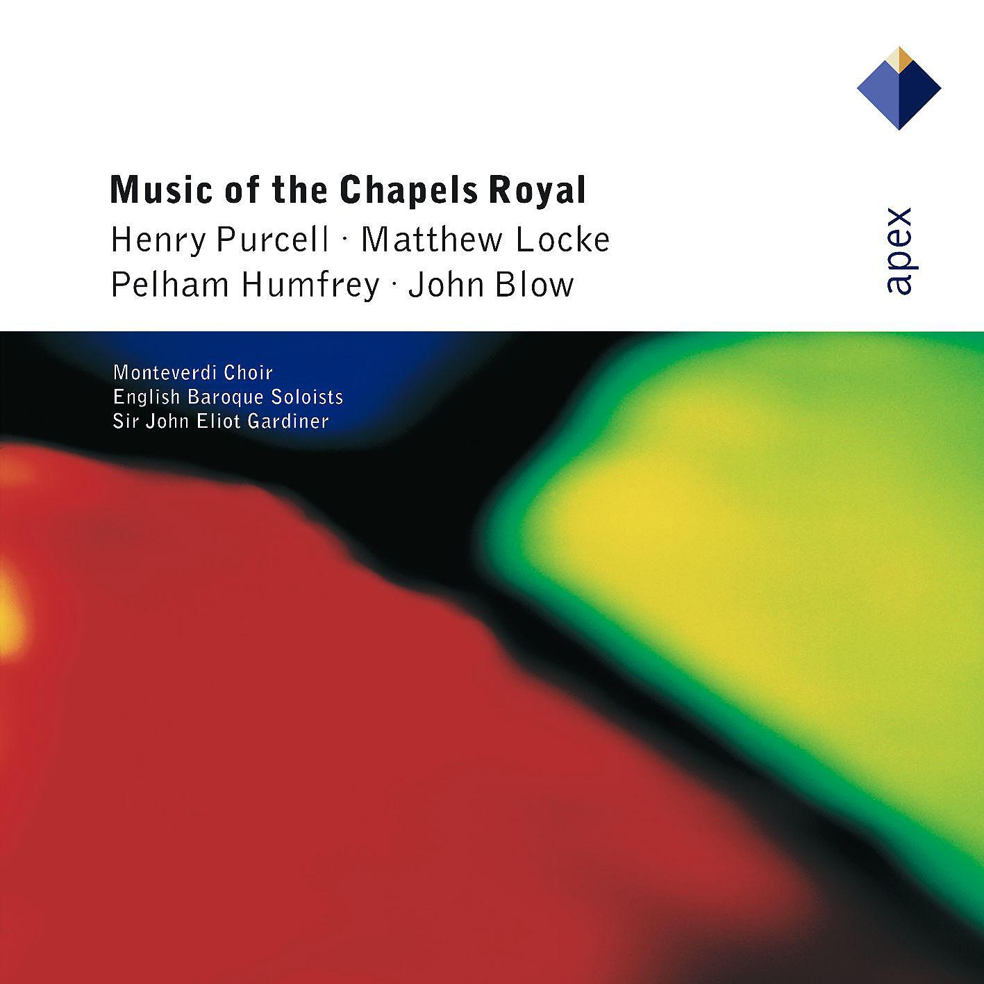 Постер альбома Music of the Chapels Royal  -  Apex