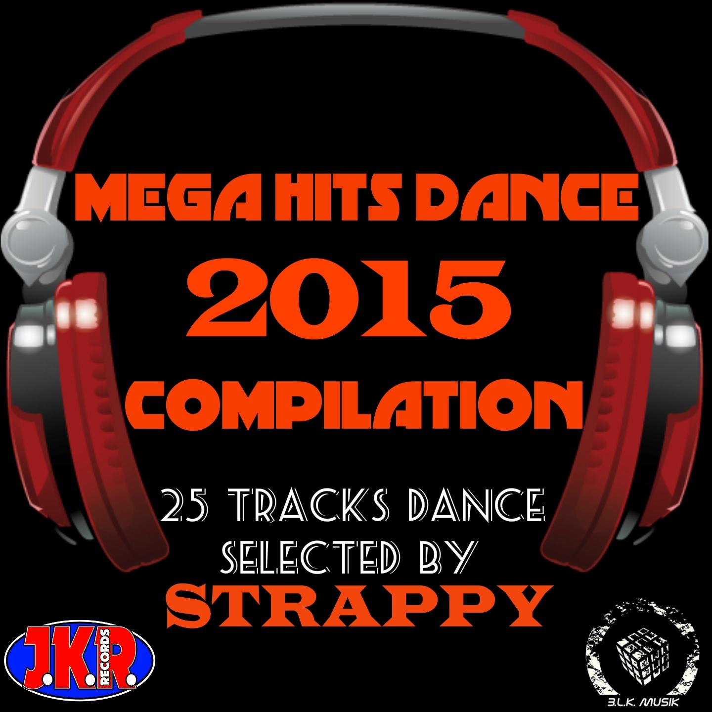 Постер альбома Mega Hits Dance Compilation 2015