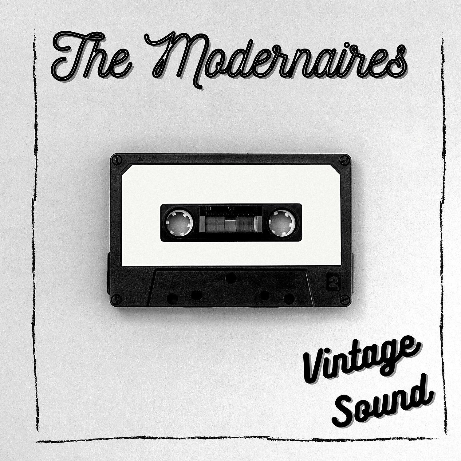 Постер альбома The Modernaires - Vintage Sound