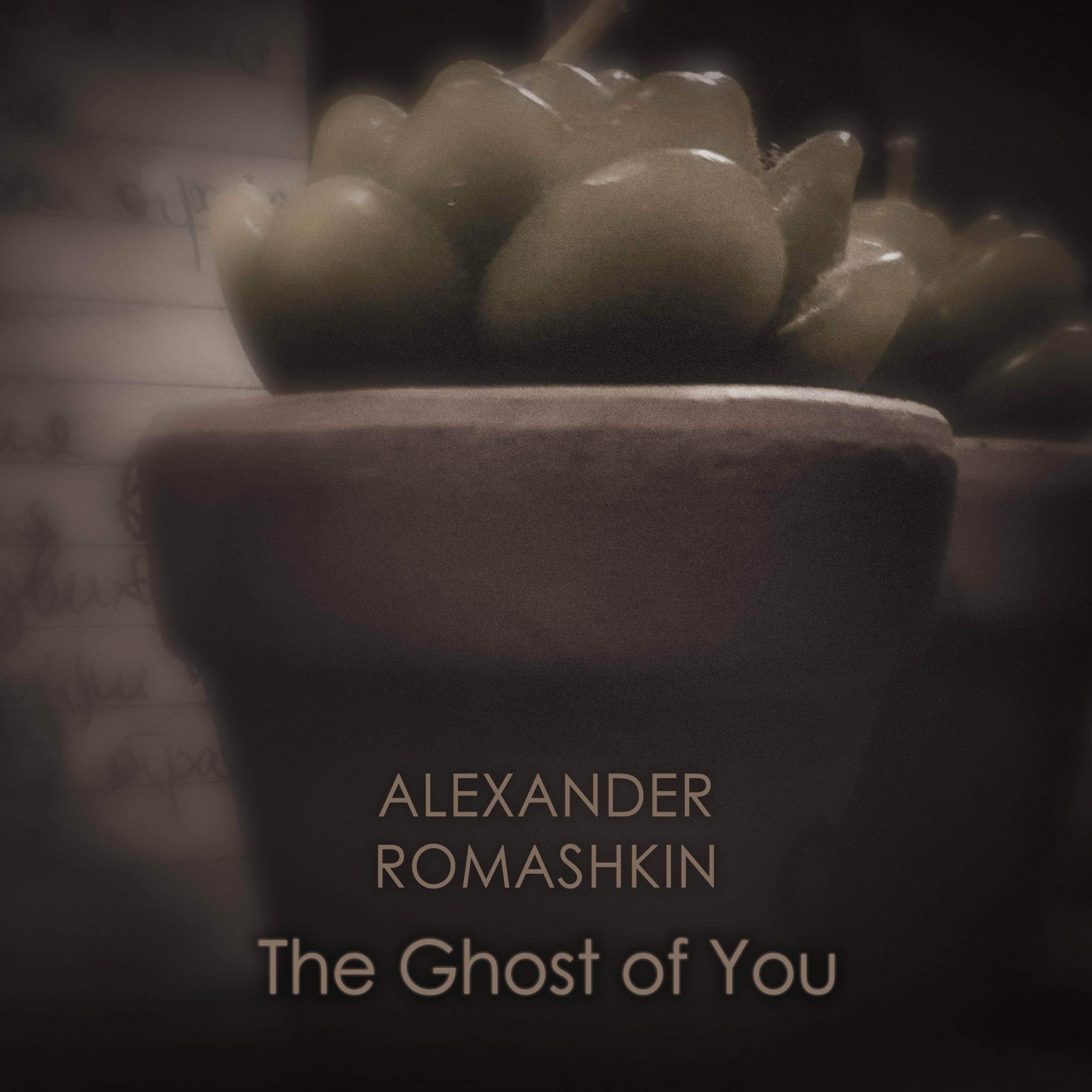Постер альбома The Ghost of You
