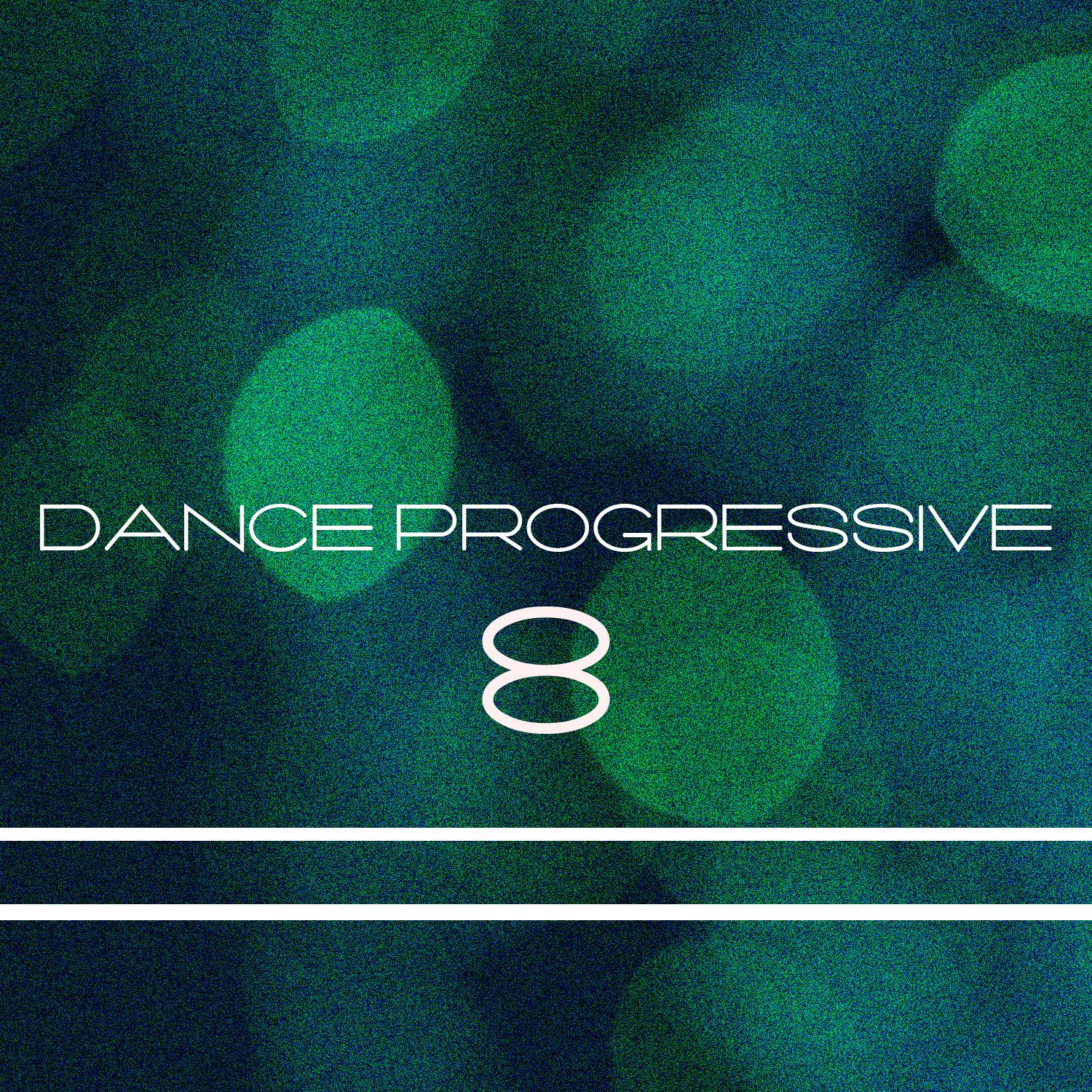 Постер альбома Dance Progressive, Vol. 8