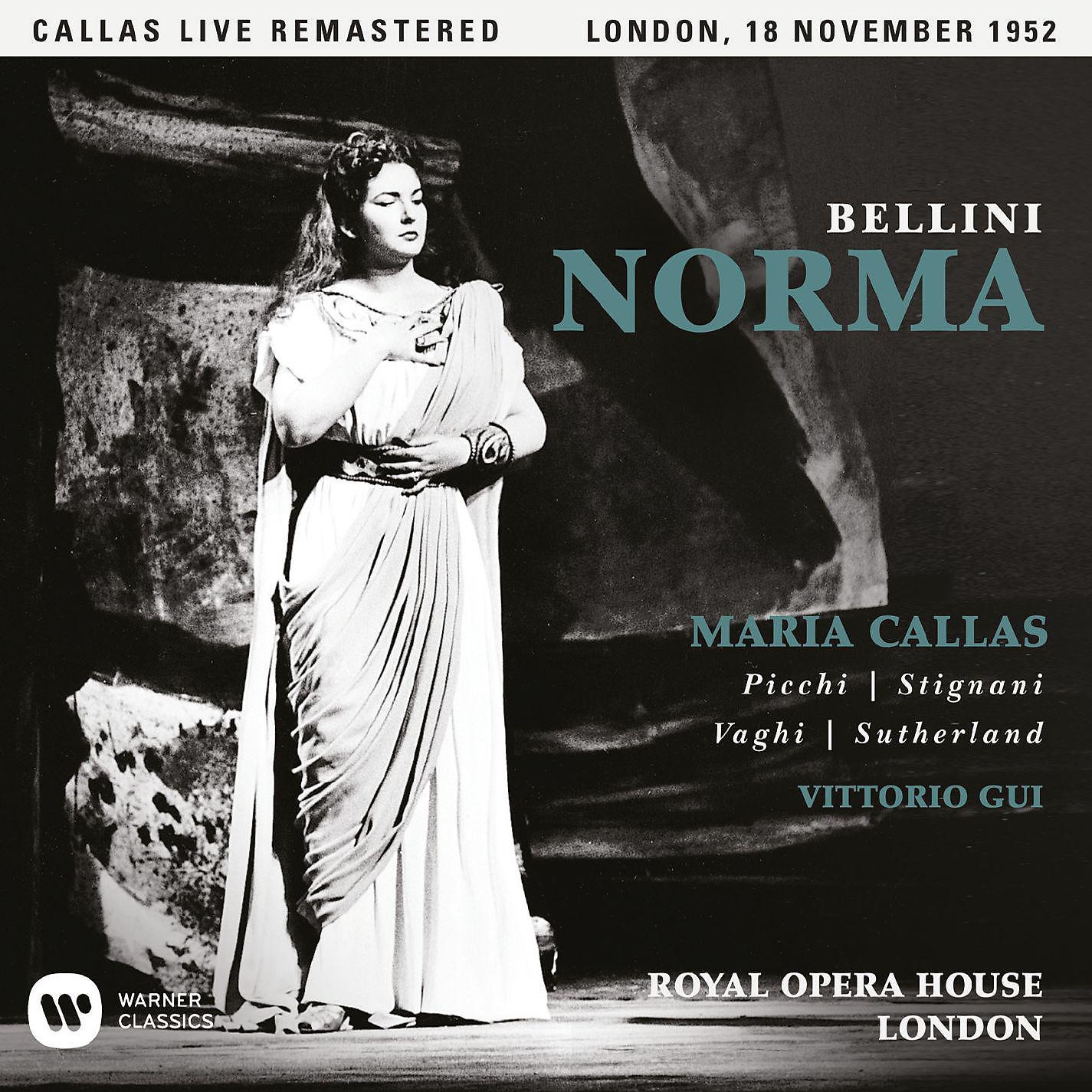 Постер альбома Bellini: Norma (1952 - London) - Callas Live Remastered