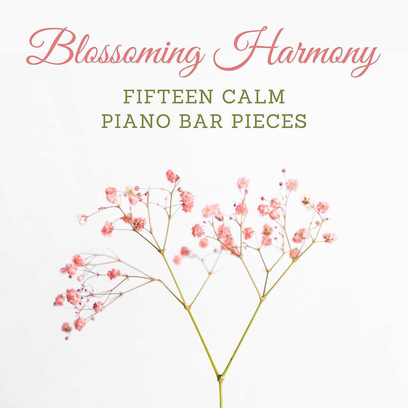 Постер альбома Blossoming Harmony