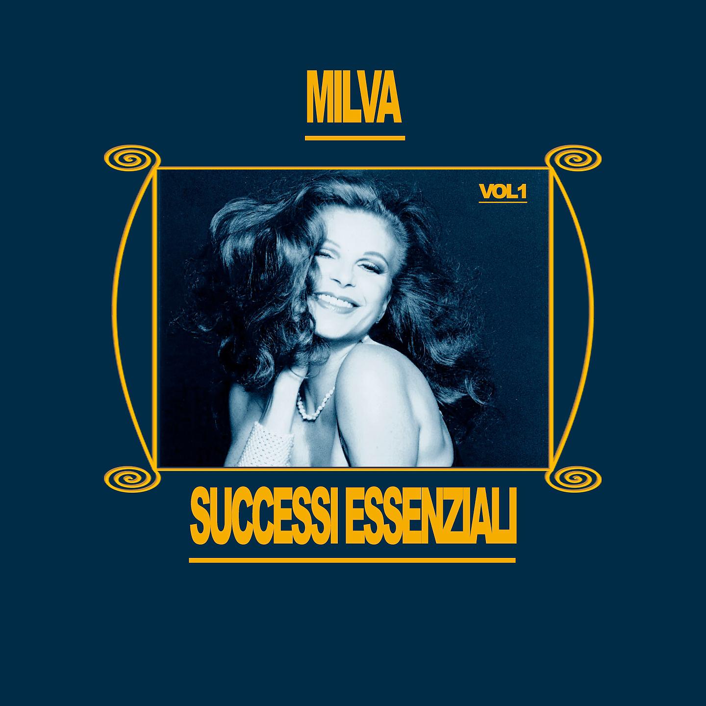 Постер альбома Milva - Successi Essenziali, Vol. 1