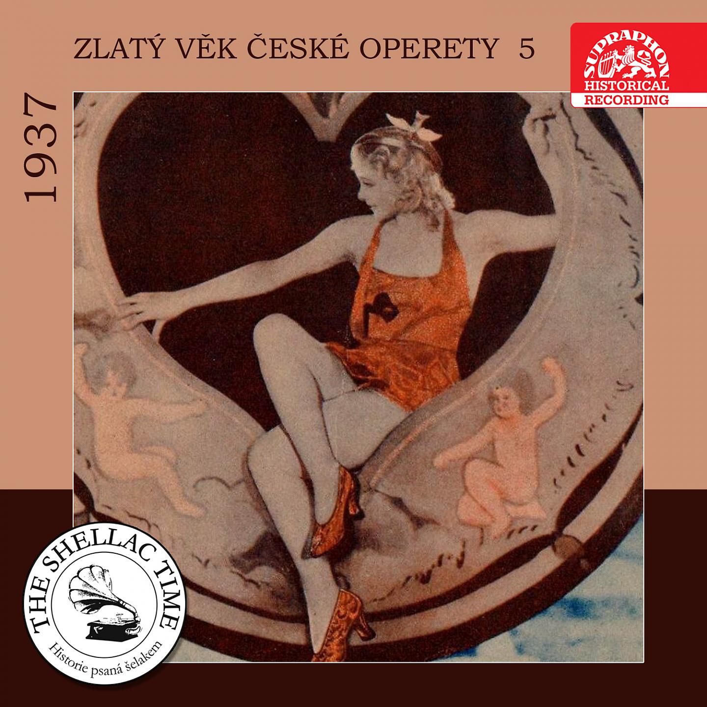 Постер альбома Historie psaná šelakem. Zlatý věk české operety 5. 1937