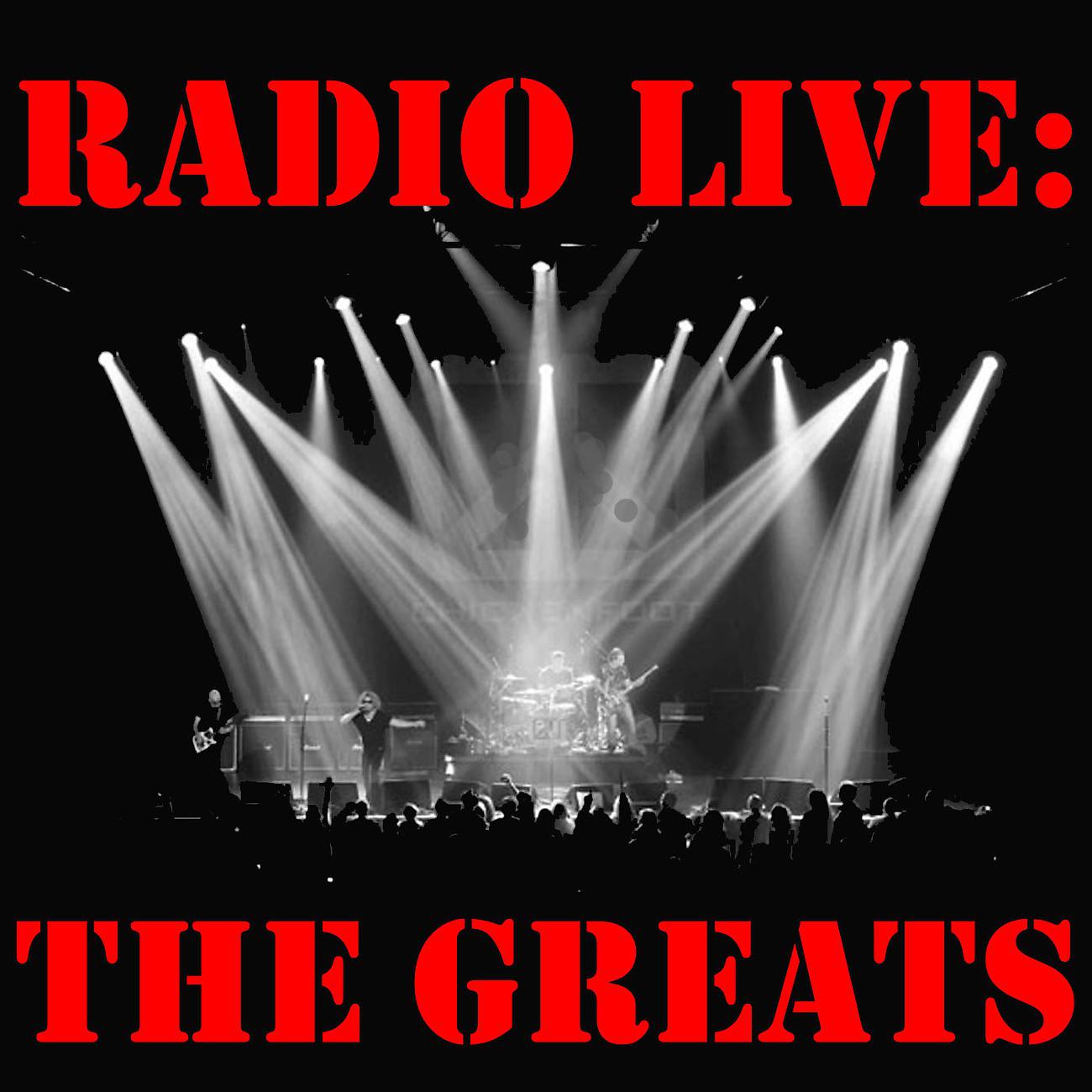 Постер альбома Radio Live: The Greats