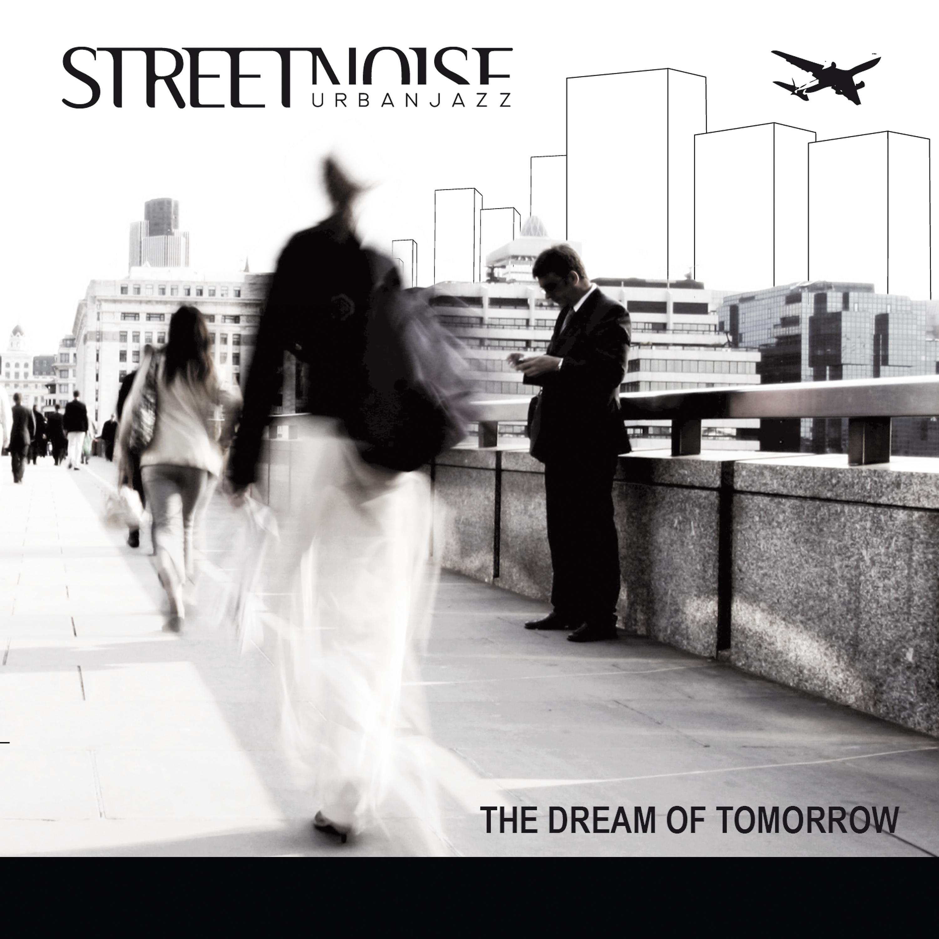 Постер альбома The Dream of Tomorrow
