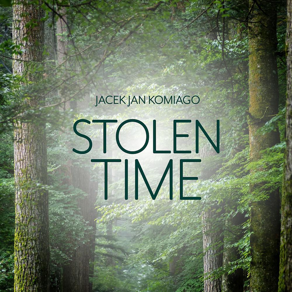 Постер альбома Stolen Time