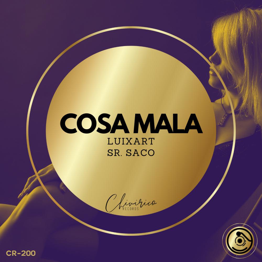 Постер альбома Cosa Mala
