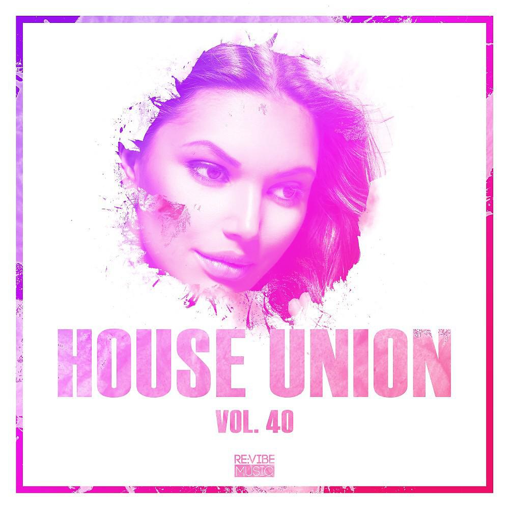 Постер альбома House Union, Vol. 40