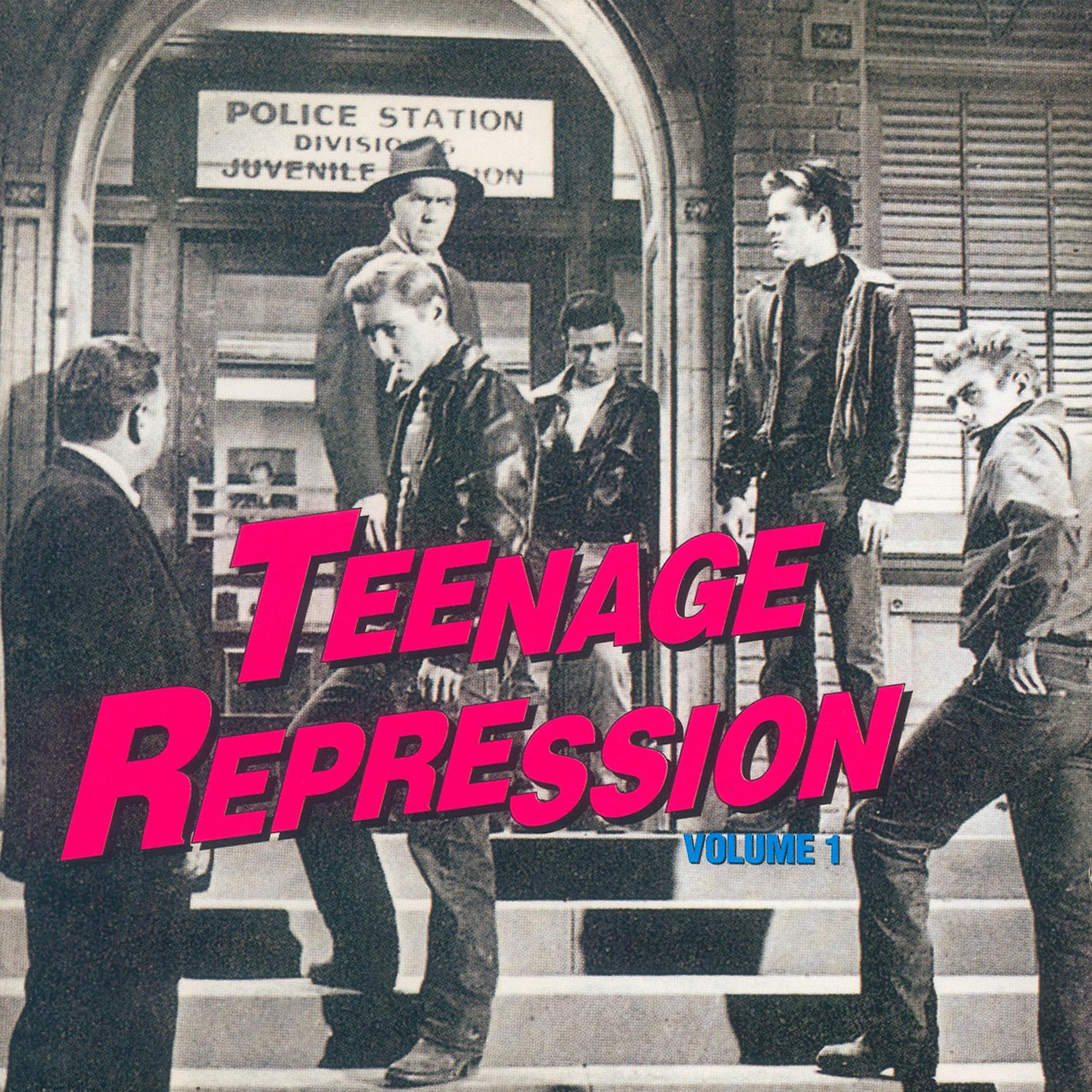 Постер альбома Teenage Repression, Vol. 1