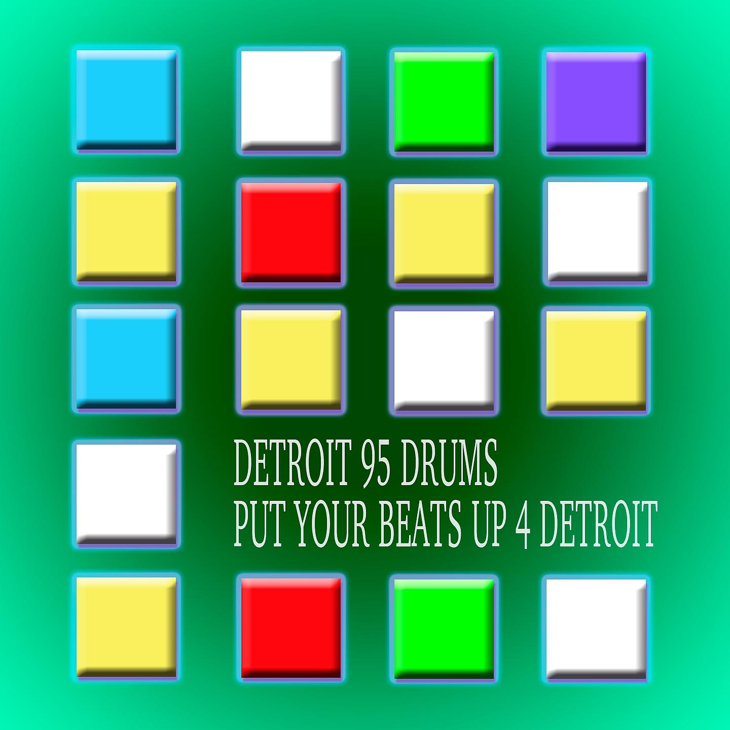 Постер альбома Put Your Beats up 4 Detroit