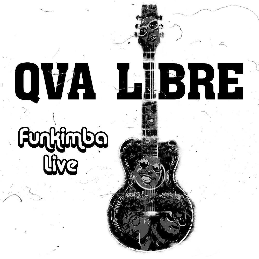 Постер альбома Funkimba Live
