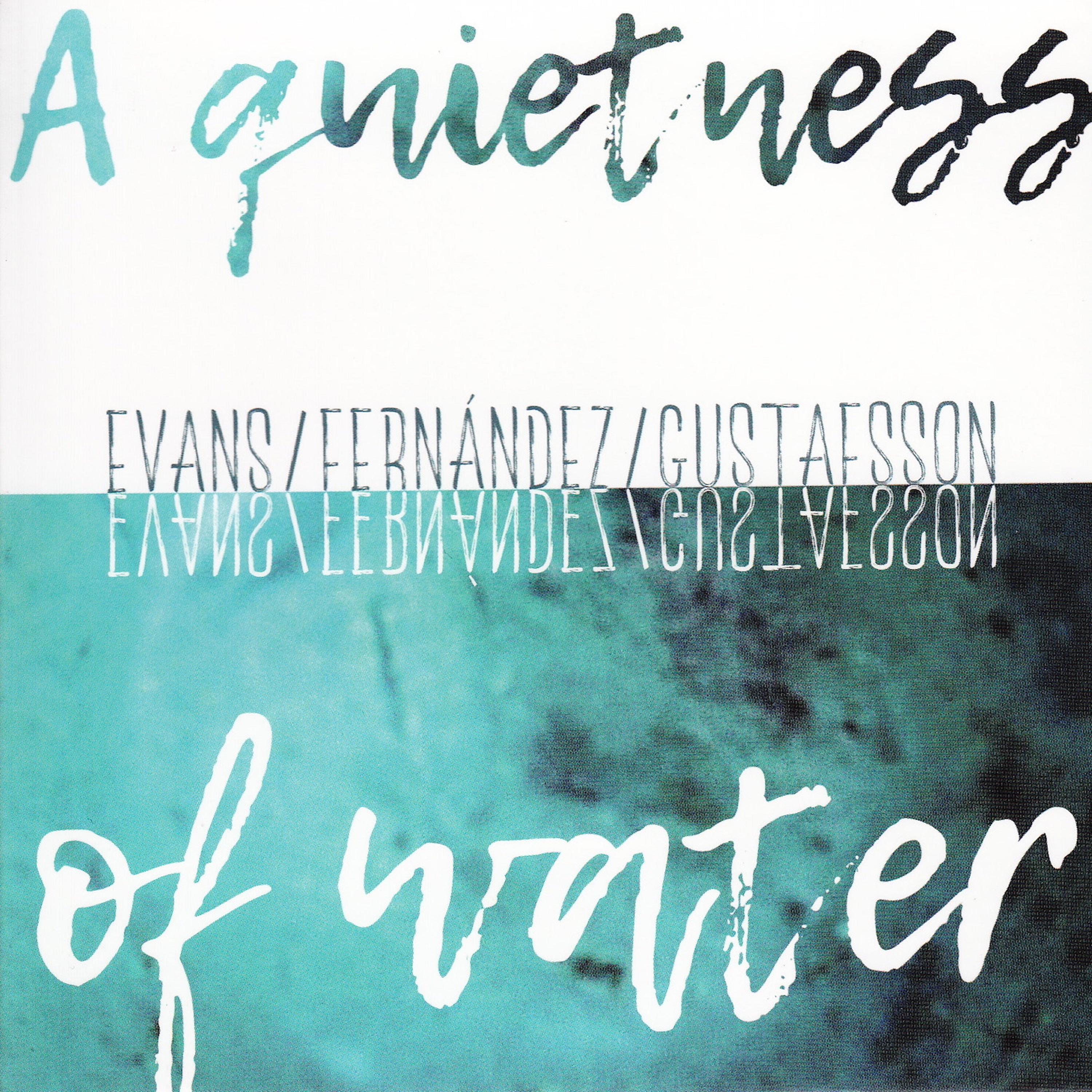 Постер альбома A Quietness of Water
