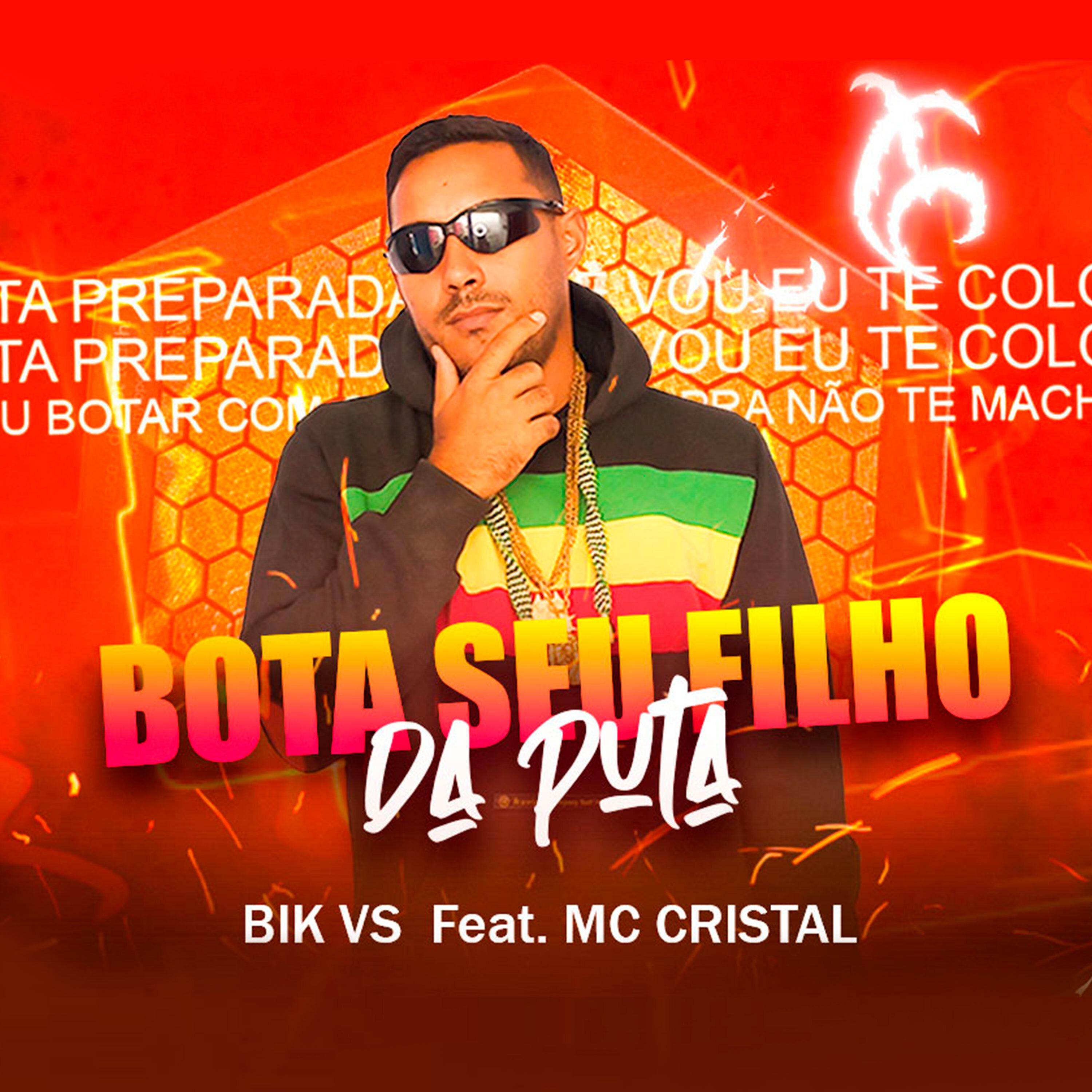 Постер альбома Bota Seu Filho da Puta