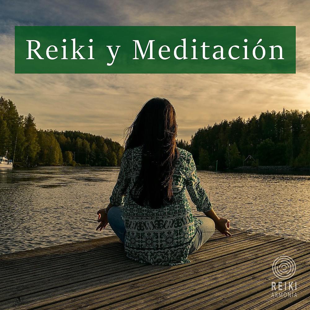 Постер альбома Reiki y Meditación