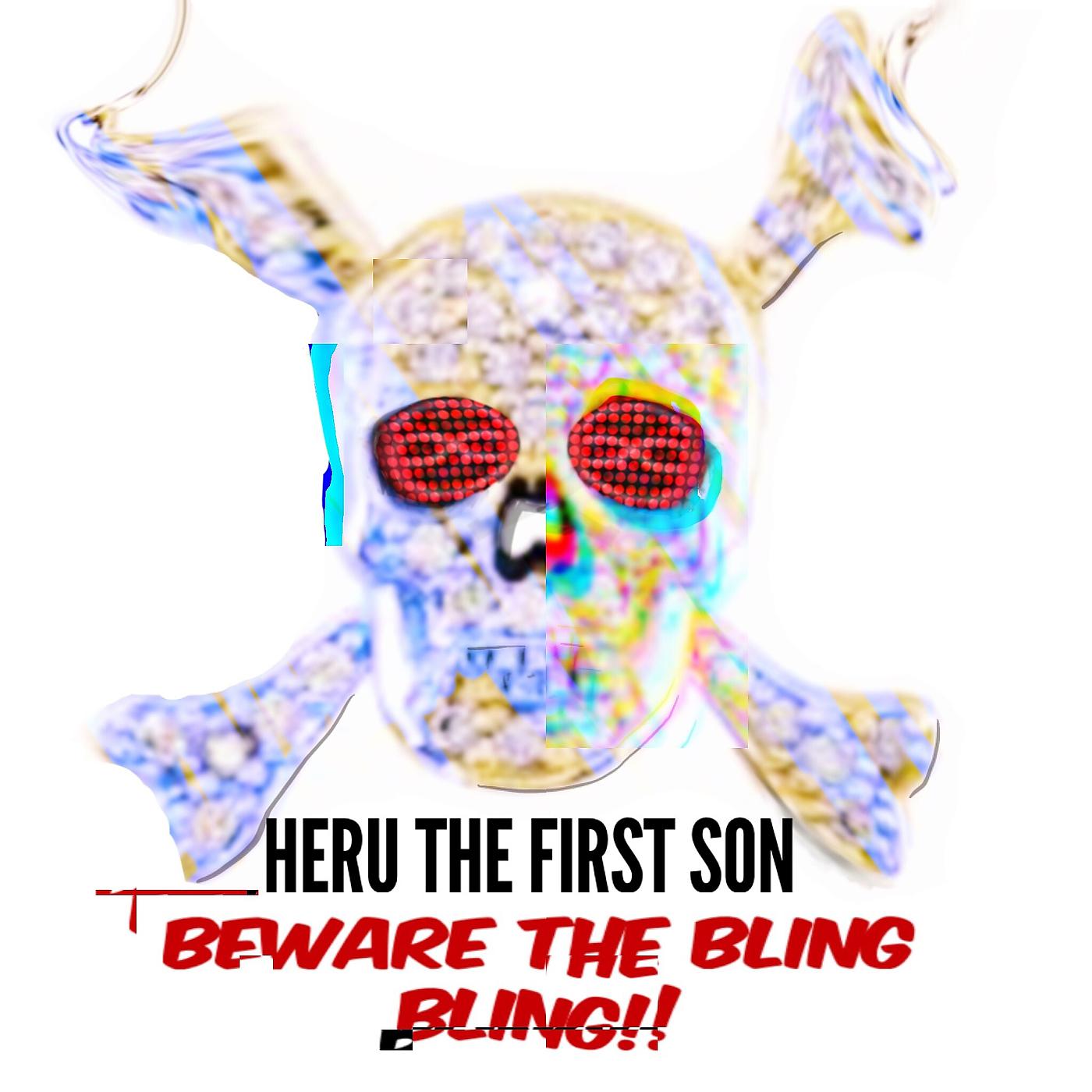 Постер альбома Beware the Bling Bling