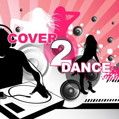 Постер альбома Cover 2 Dance
