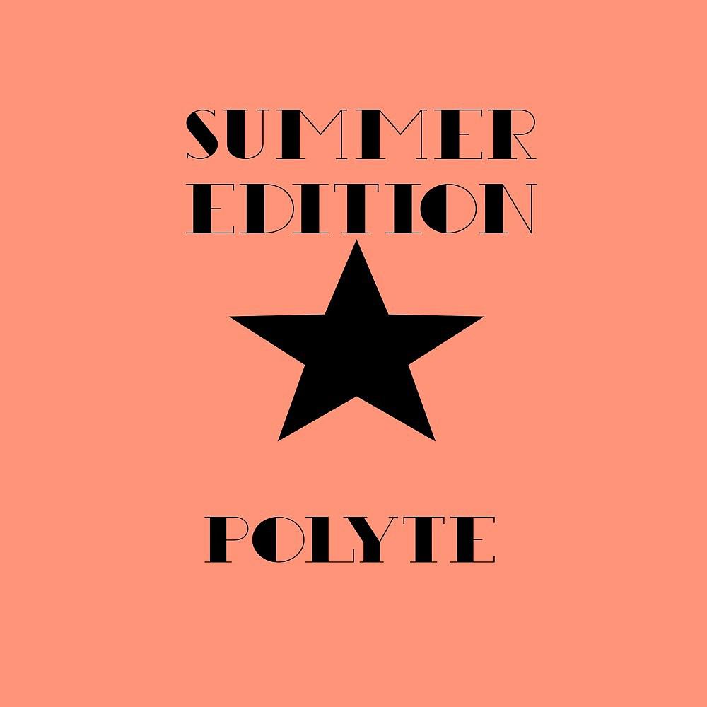 Постер альбома Summer Edition (Original Mix)