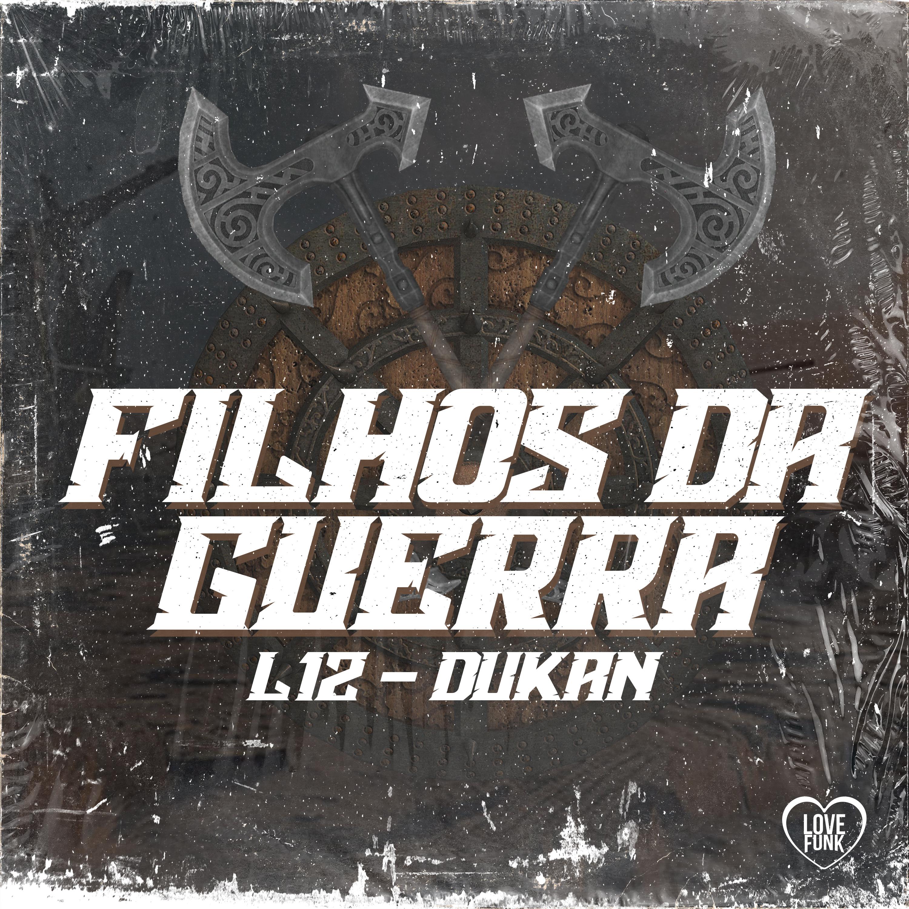 Постер альбома Filhos da Guerra
