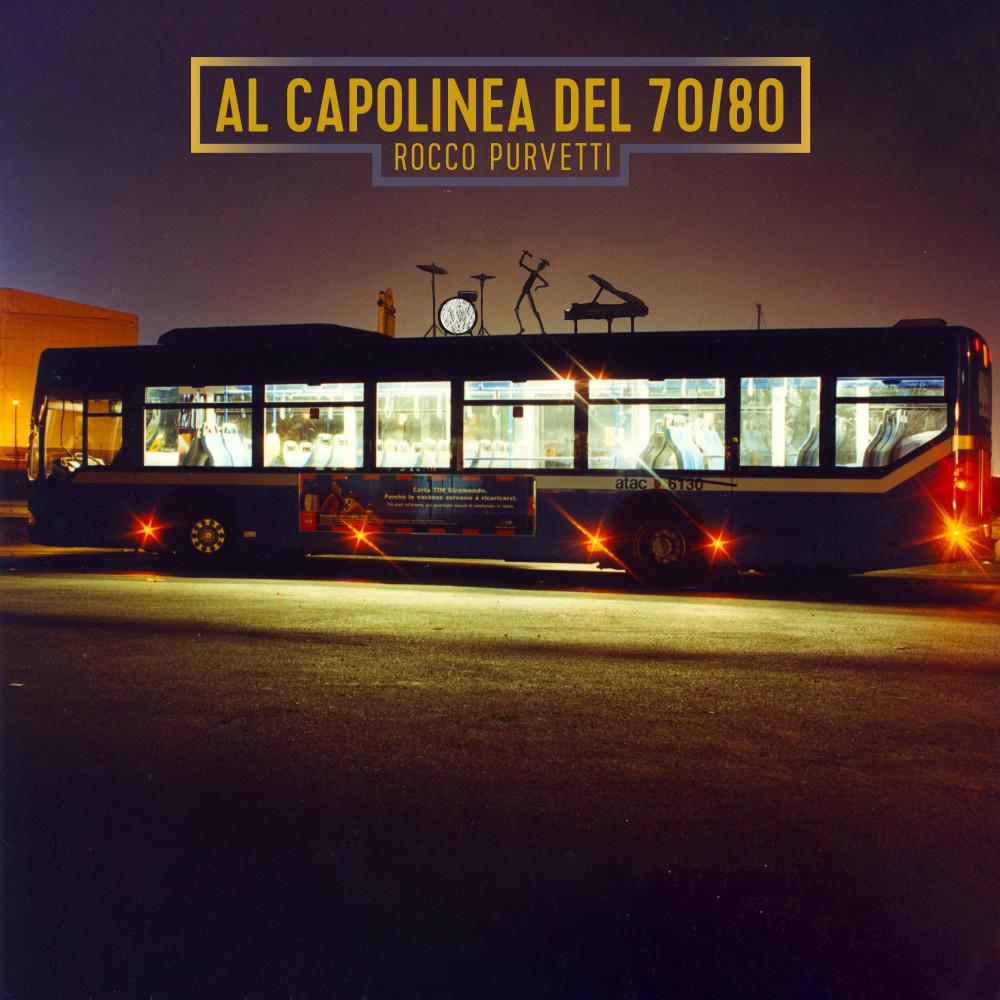Постер альбома Al capolinea del 70/80