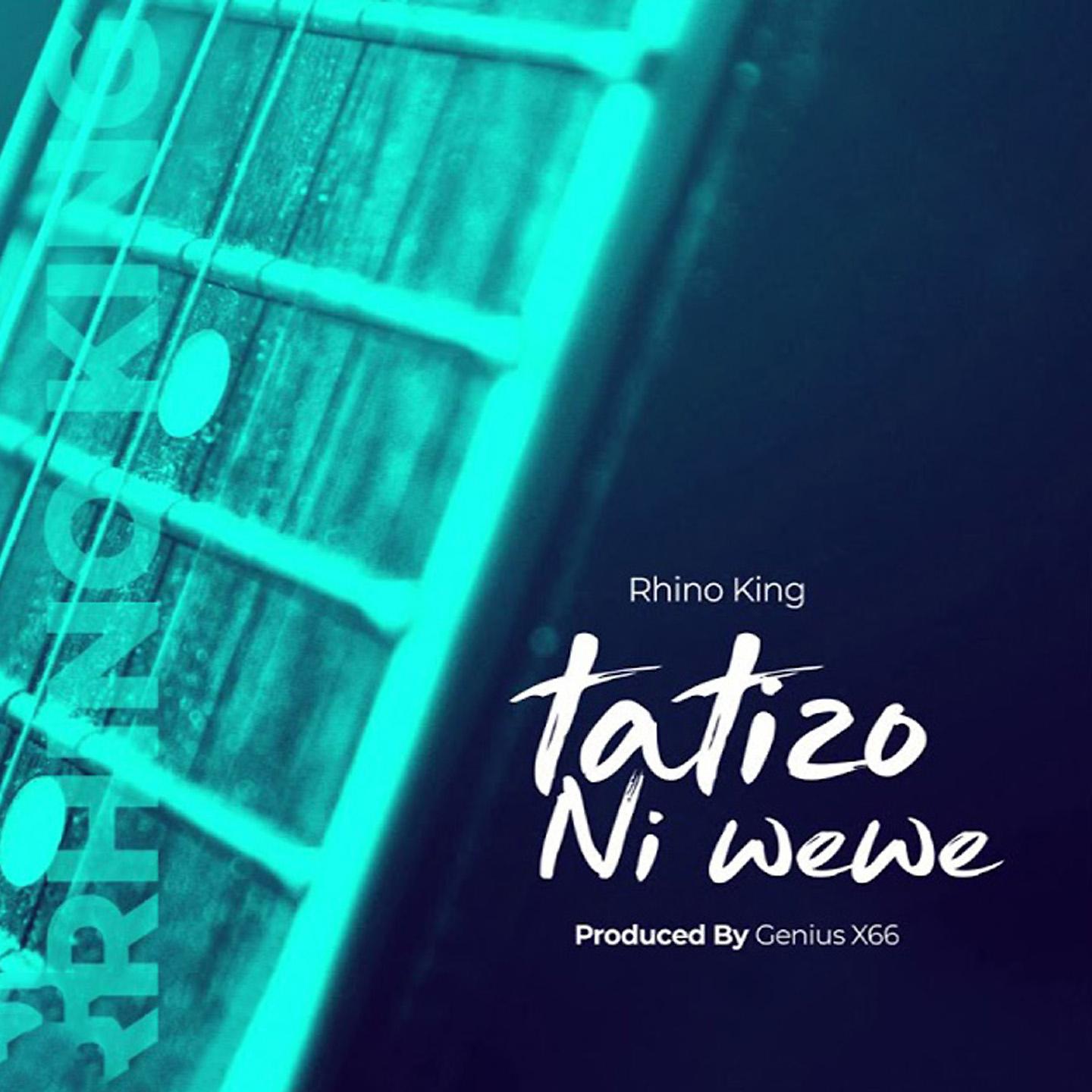 Постер альбома Tatizo Ni Wewe