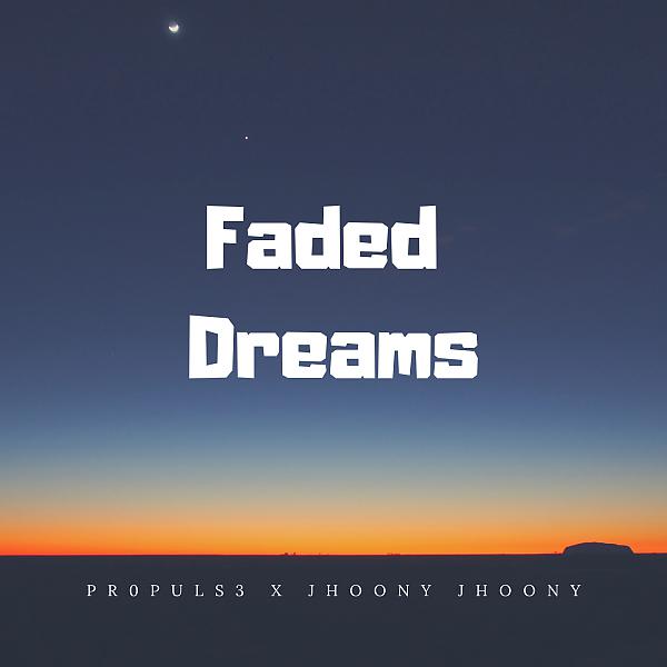 Постер альбома Faded Dreams