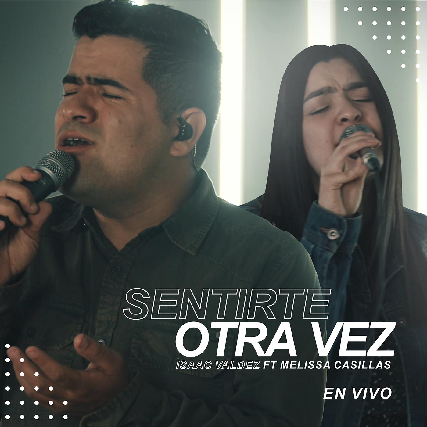 Постер альбома Sentirte Otra Vez (En Vivo)