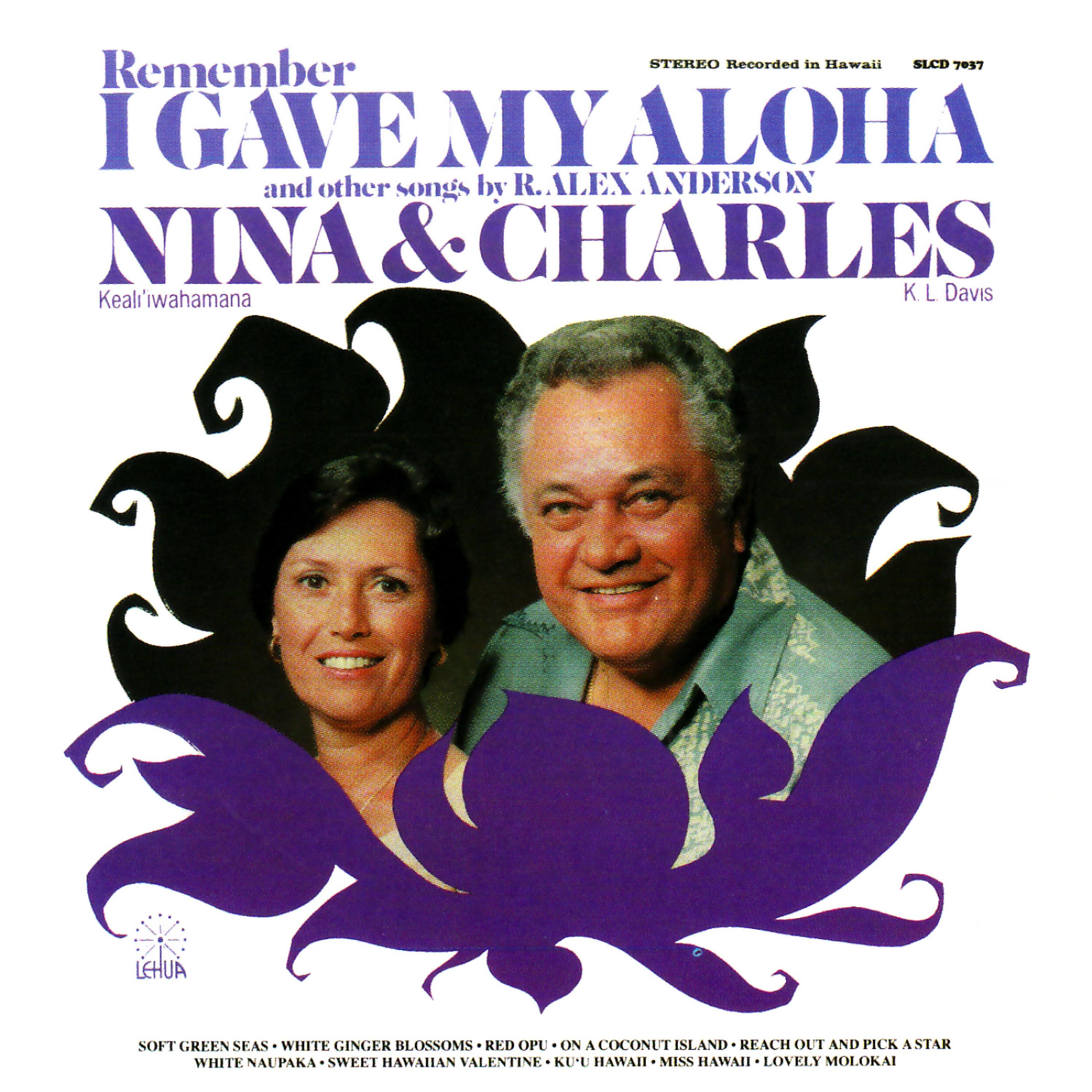Постер альбома Remember I Gave My Aloha