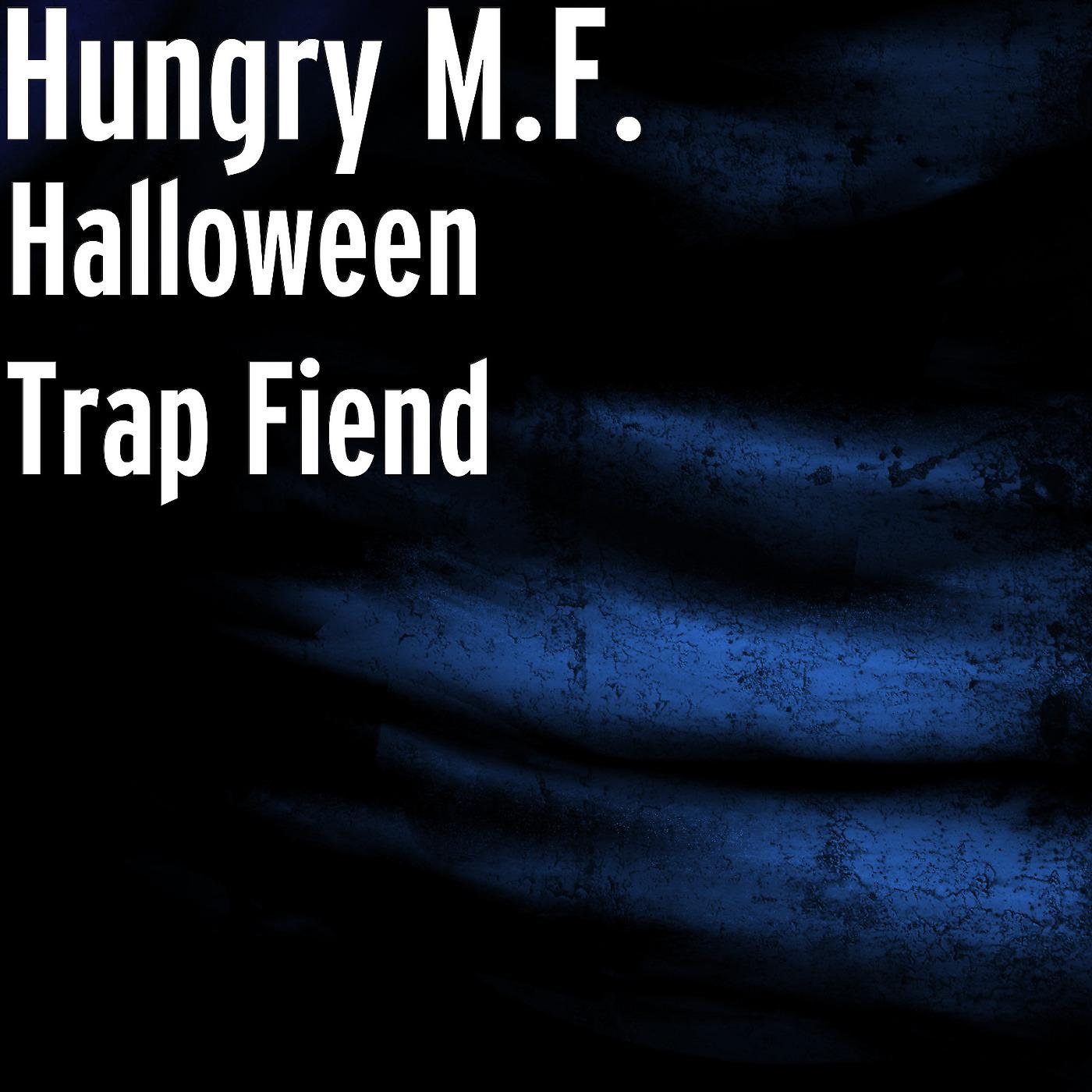 Постер альбома Halloween Trap Fiend