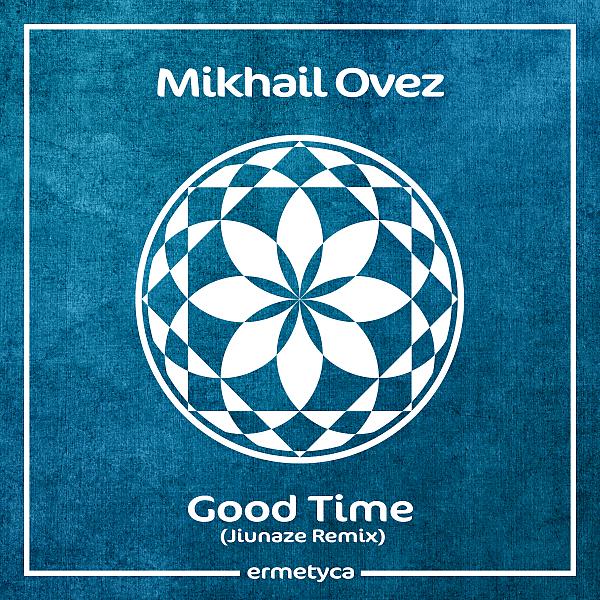 Постер альбома Good Time (Jiunaze Remix)