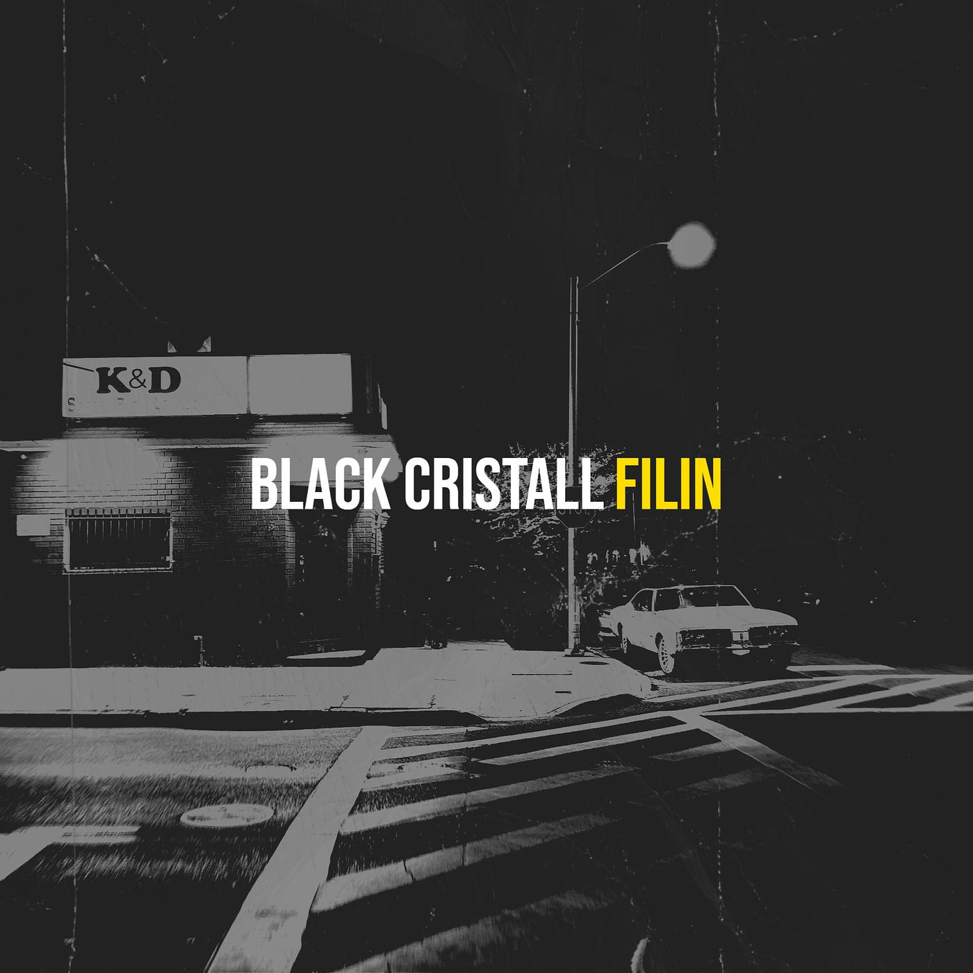 Постер альбома Black Cristall