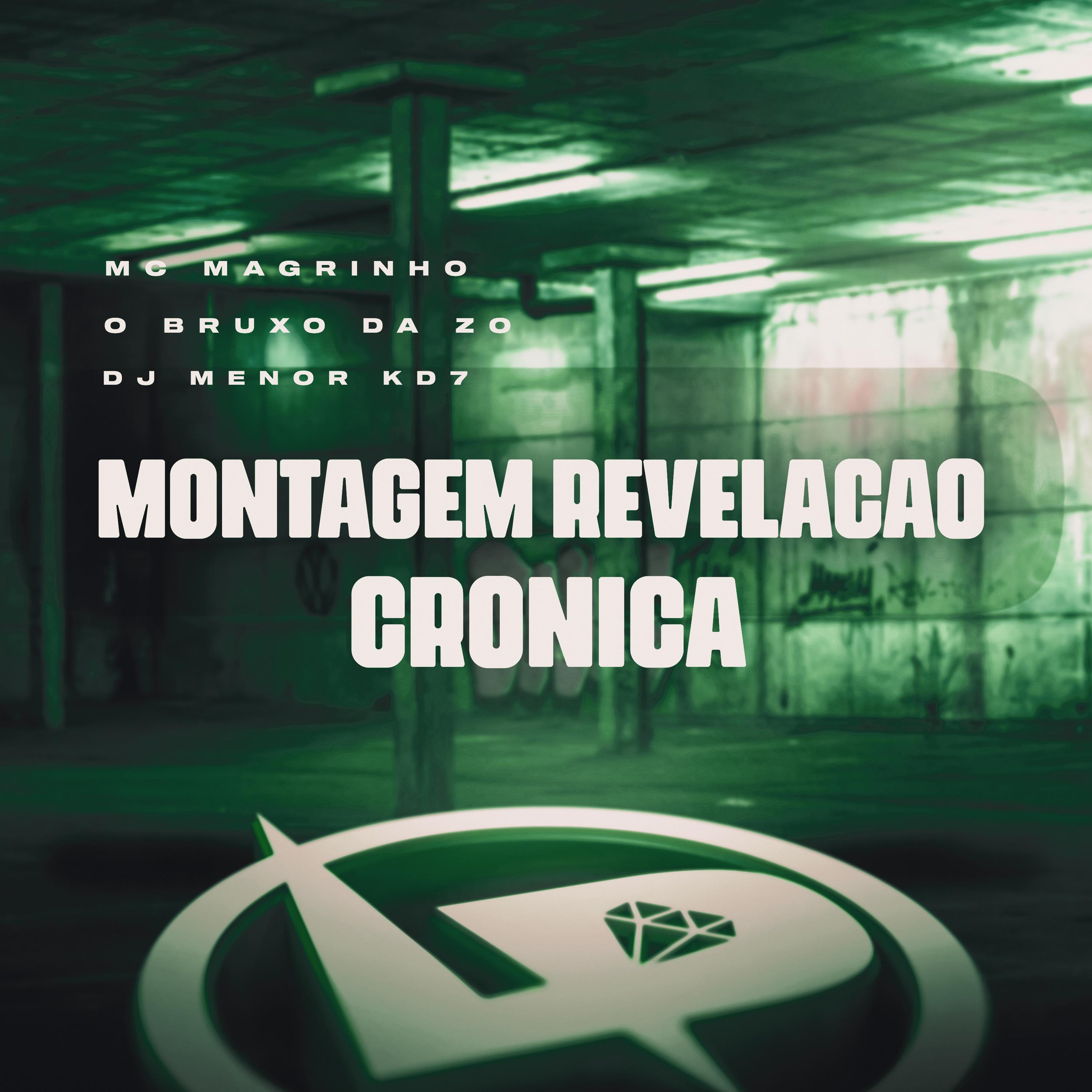 Постер альбома Montagem Revelação Crônica