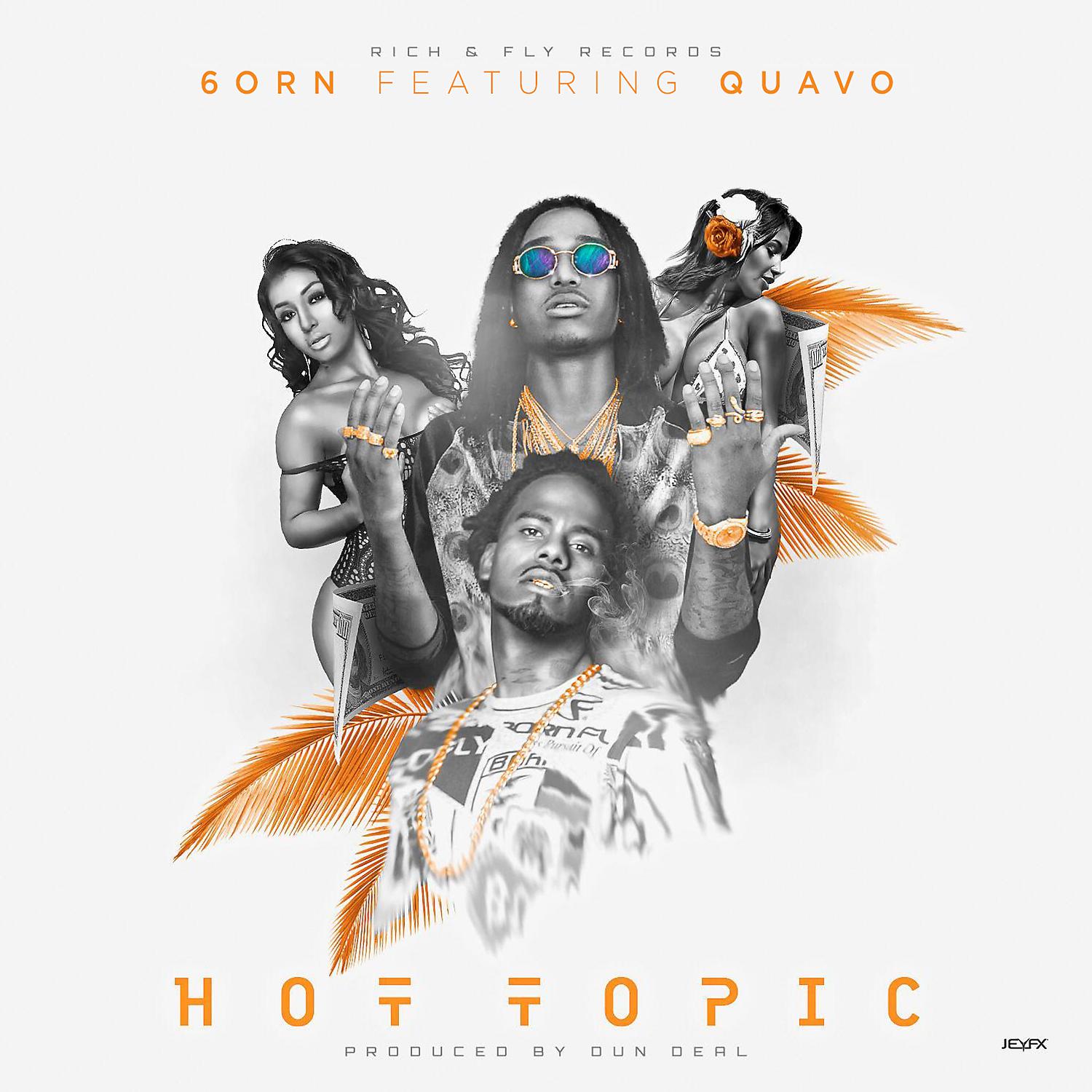 Постер альбома Hot Topic (feat. Quavo)