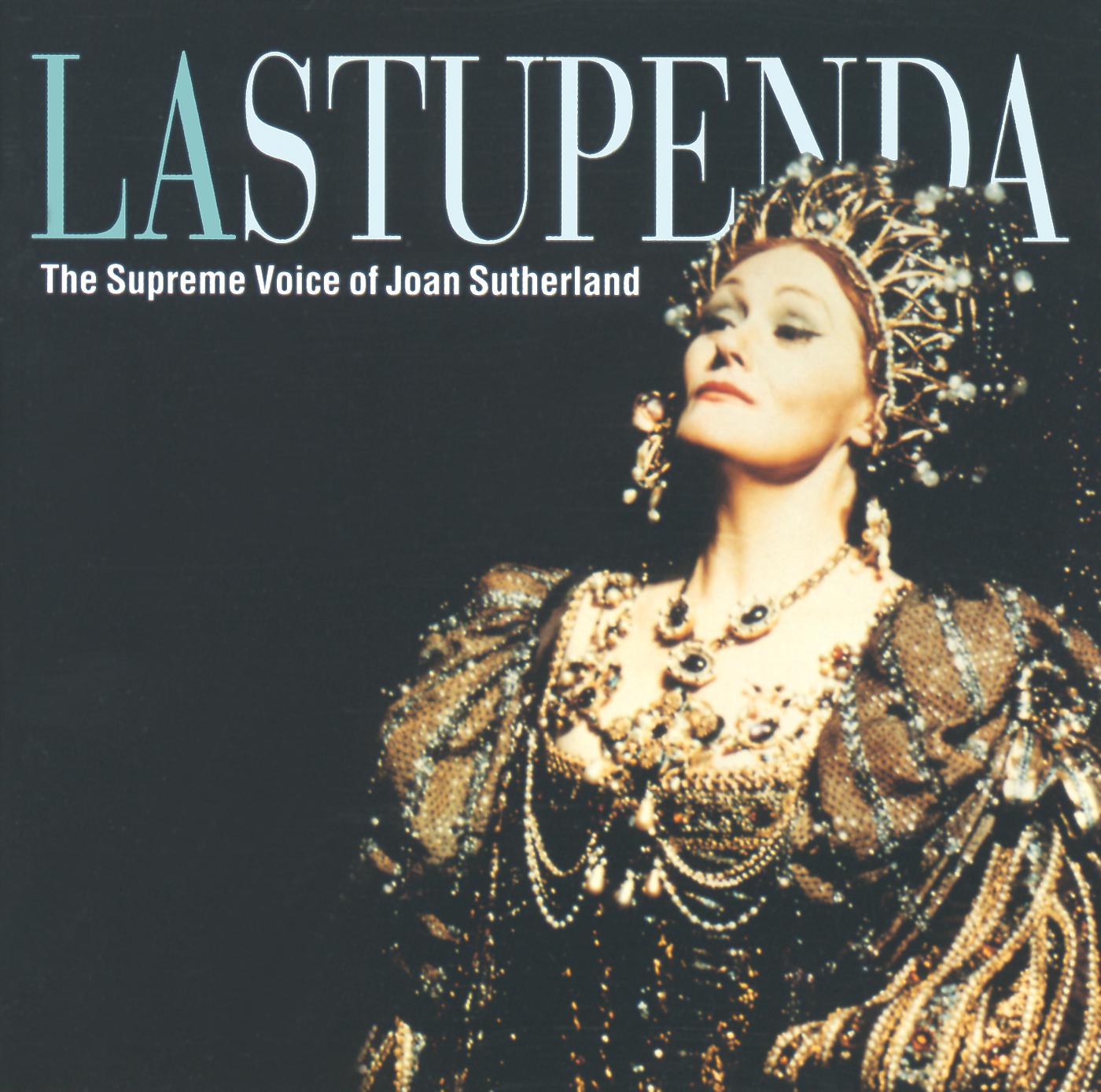 Постер альбома La Stupenda - The Supreme Joan Sutherland
